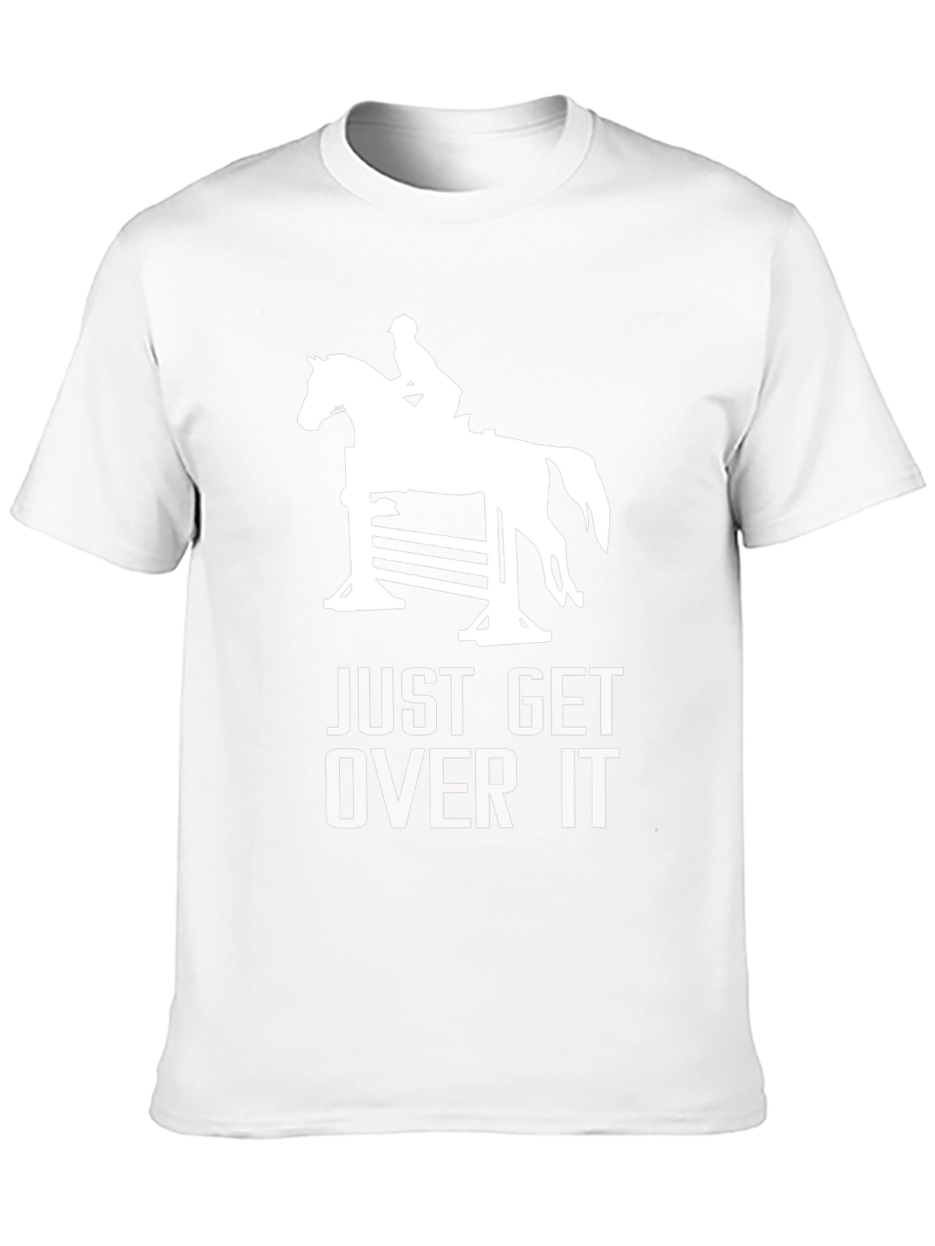 Equestrian Tee: Just Get Over It