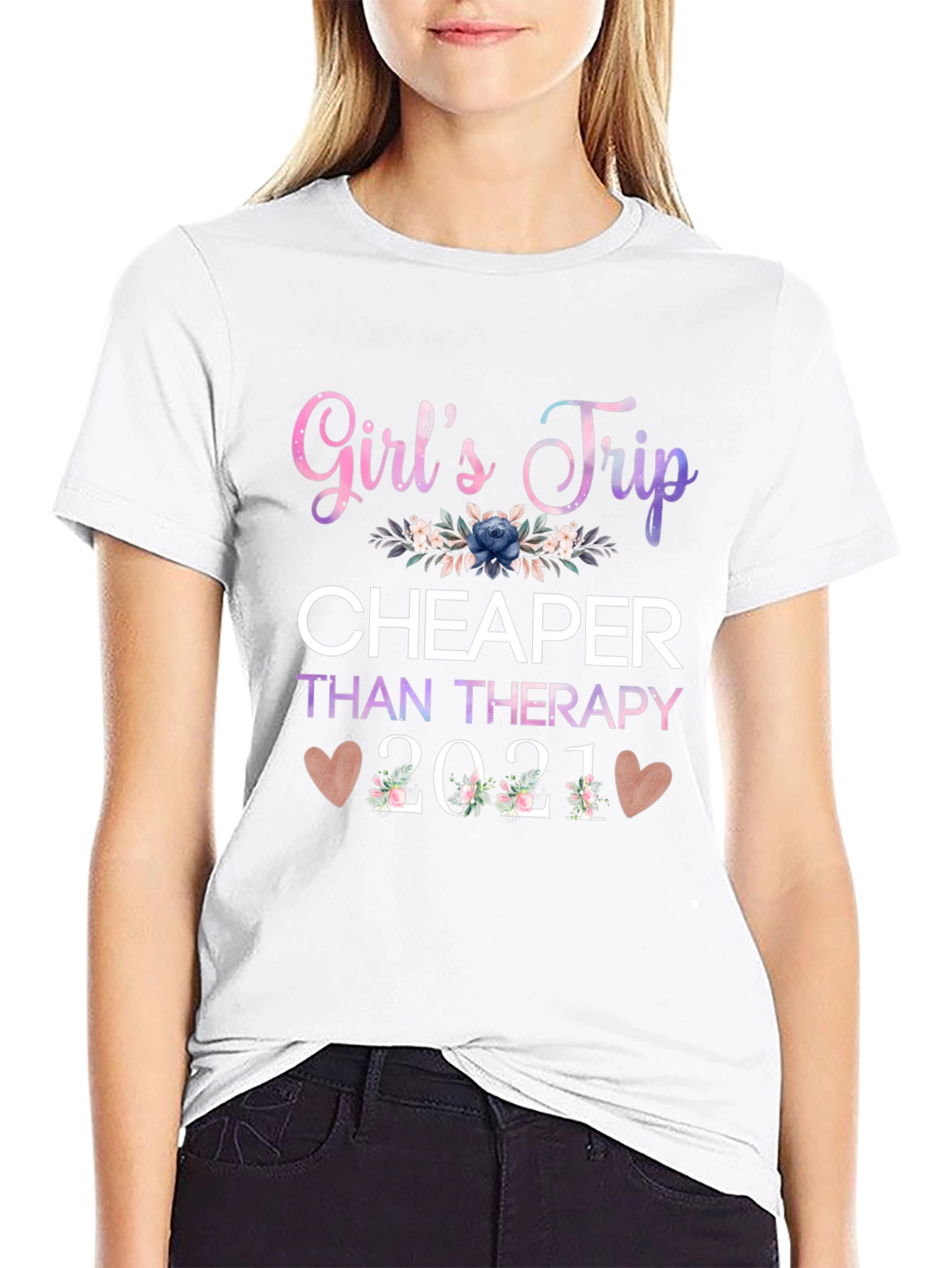 Girls Trip Cheaper Than Therapy 2021 T-Shirt