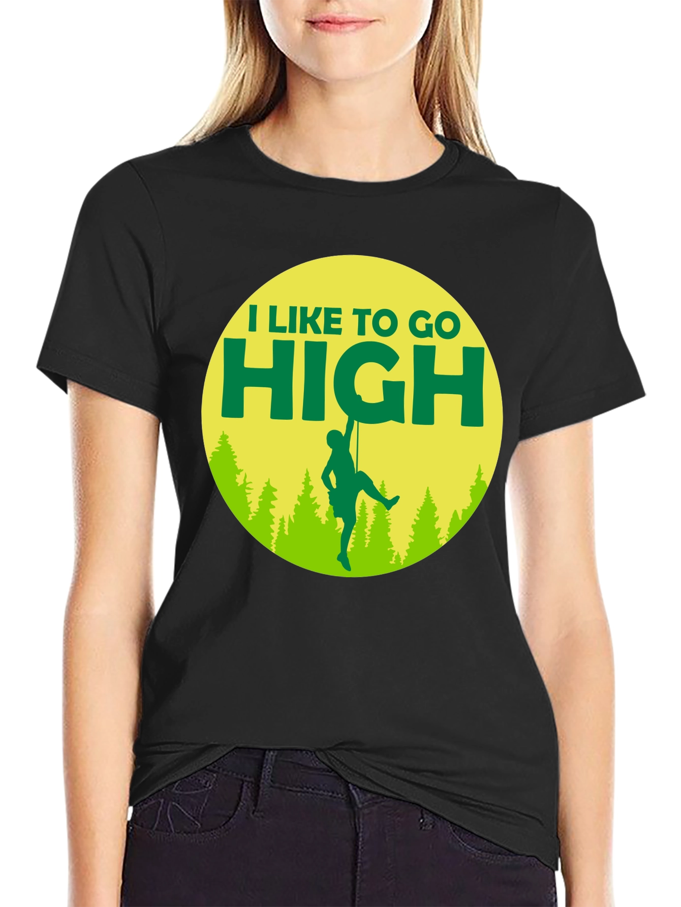I Like To Go High T-Shirt Climbing Graphic Tee