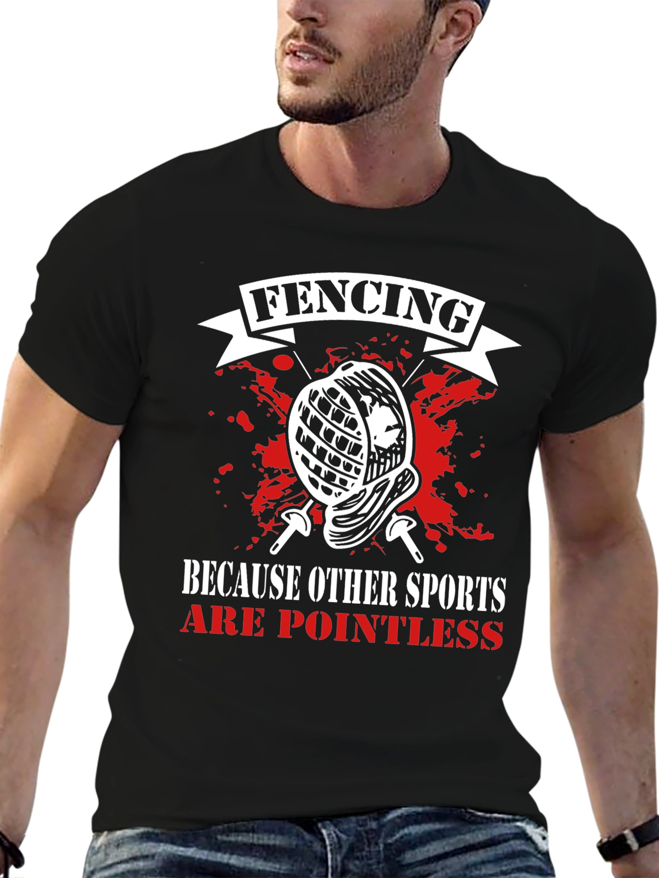 Fencing T-Shirt: Because Other Sports Are Pointless