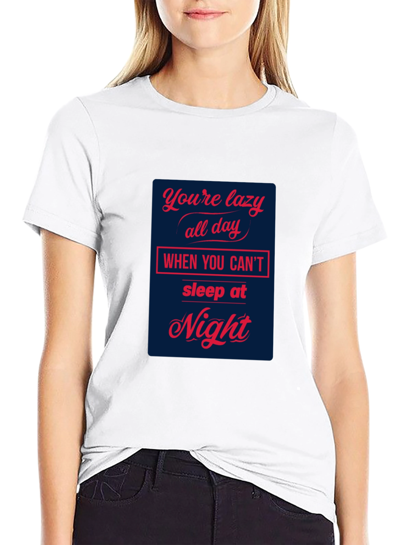 Lazy All Day T-Shirt