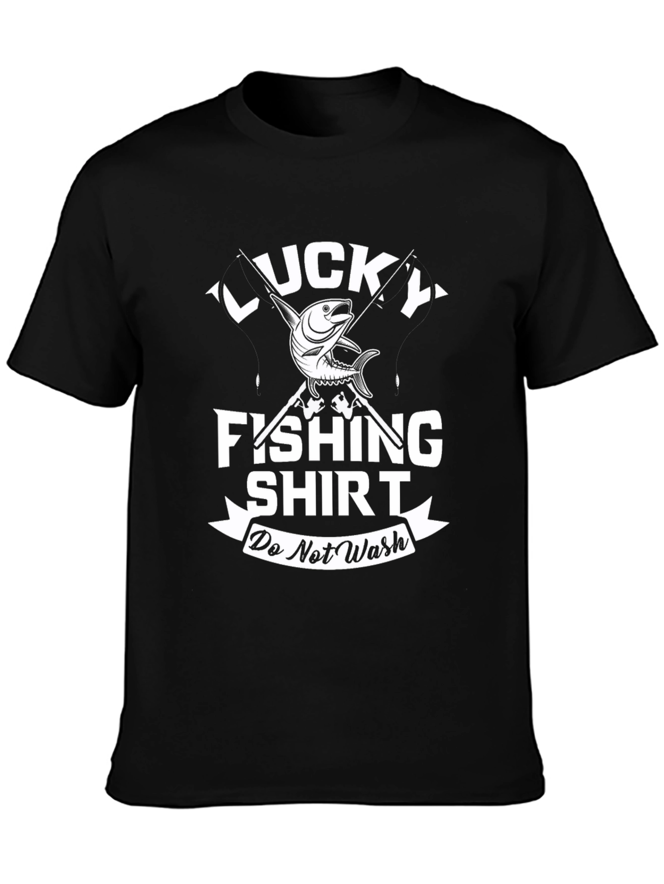 Lucky Fishing Shirt: Do Not Wash Novelty Tee
