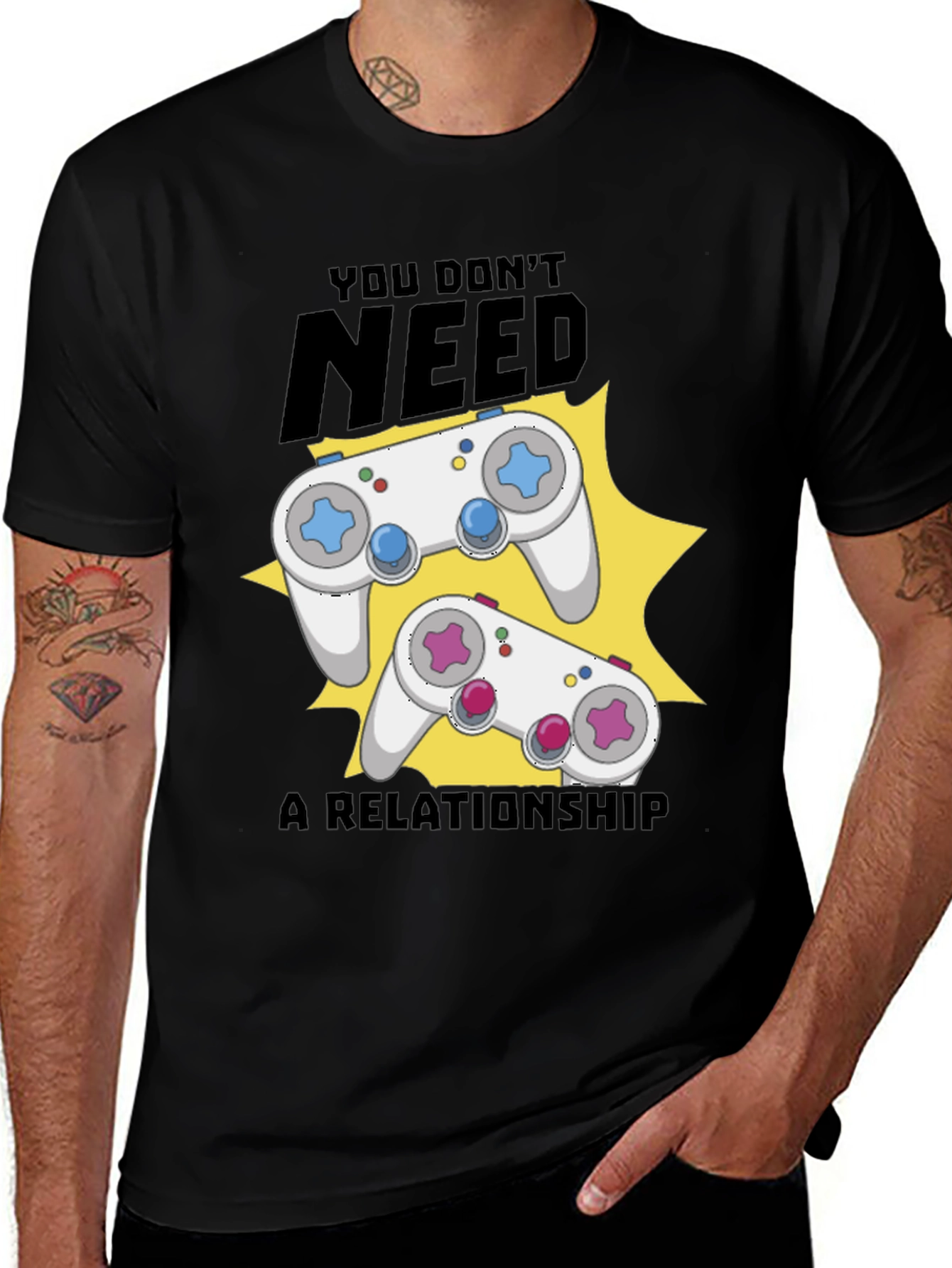 Funny Gamer T-Shirt: You Dont Need A Relationship!