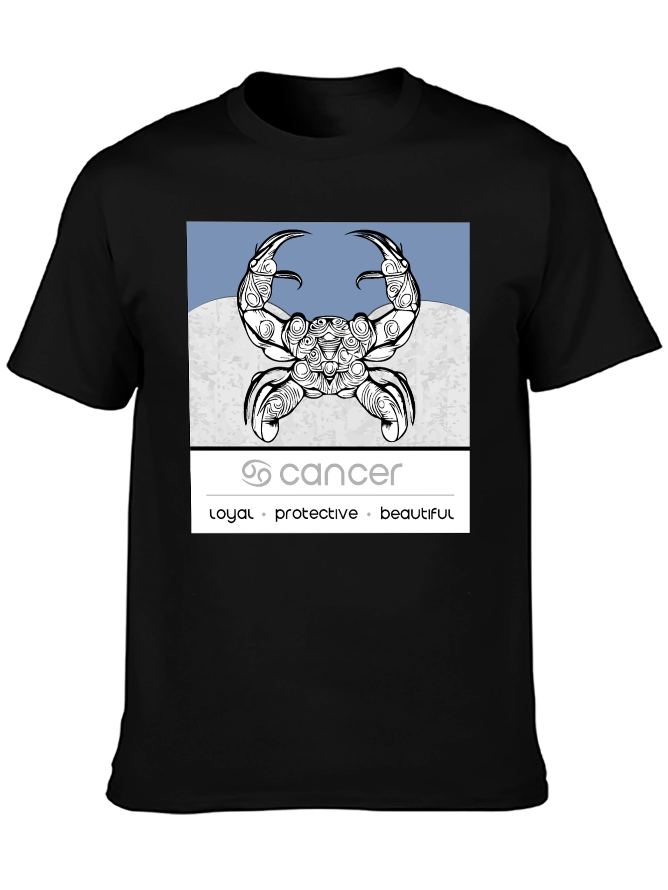 Cancer Zodiac Graphic Tee - Loyal Protective Beautiful