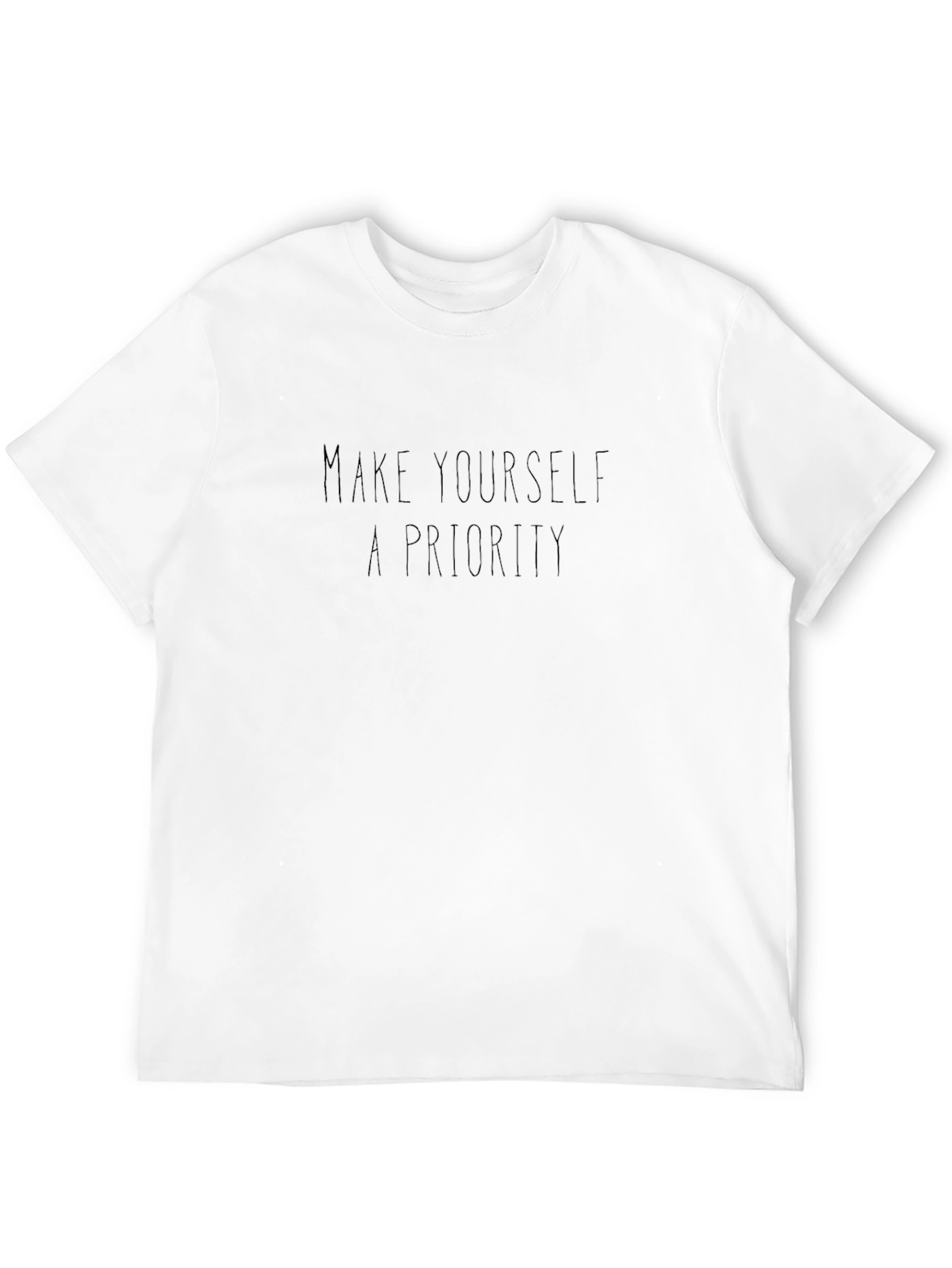 Make Yourself A Priority Black T-Shirt