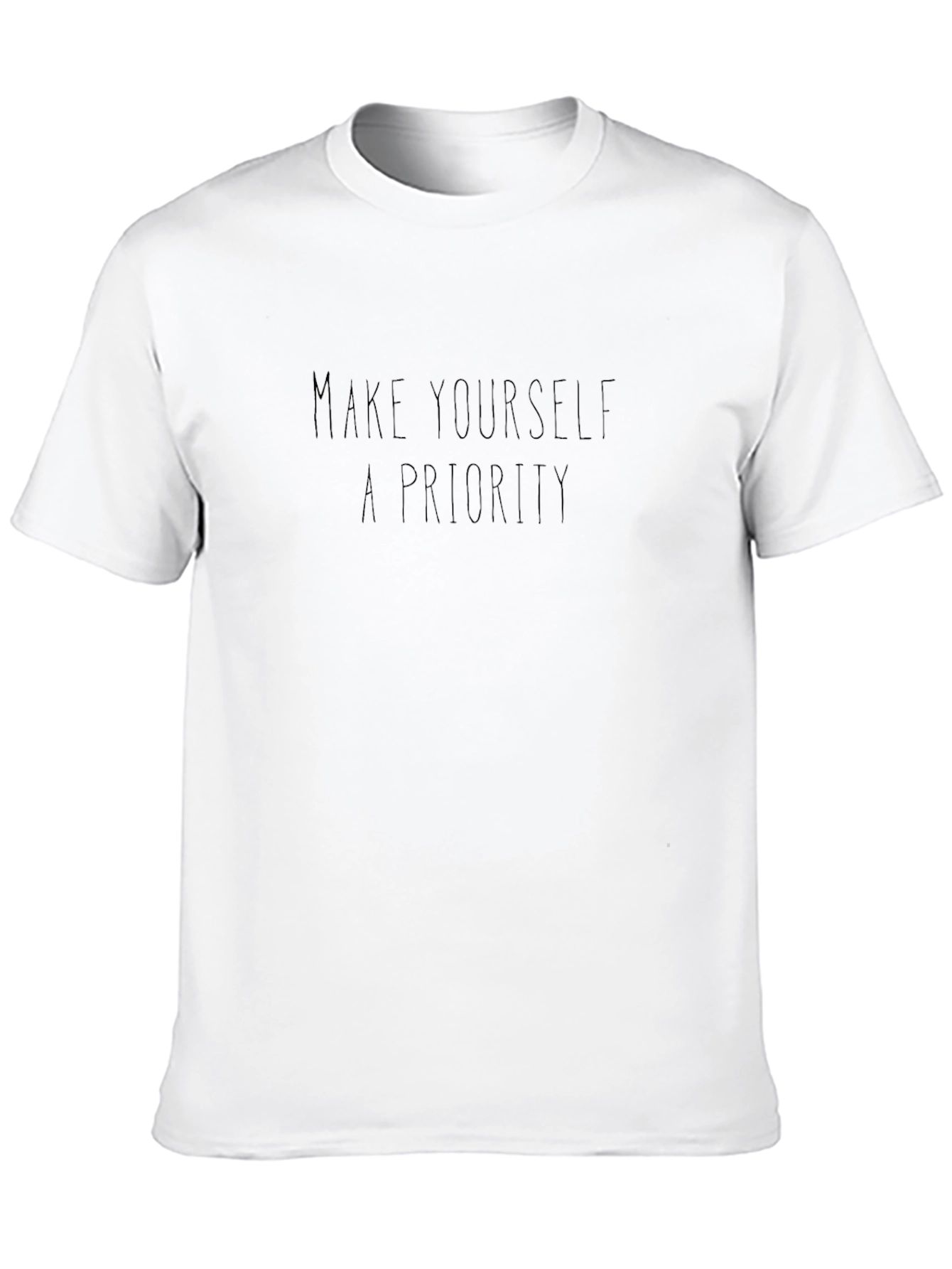 Make Yourself A Priority Black T-Shirt