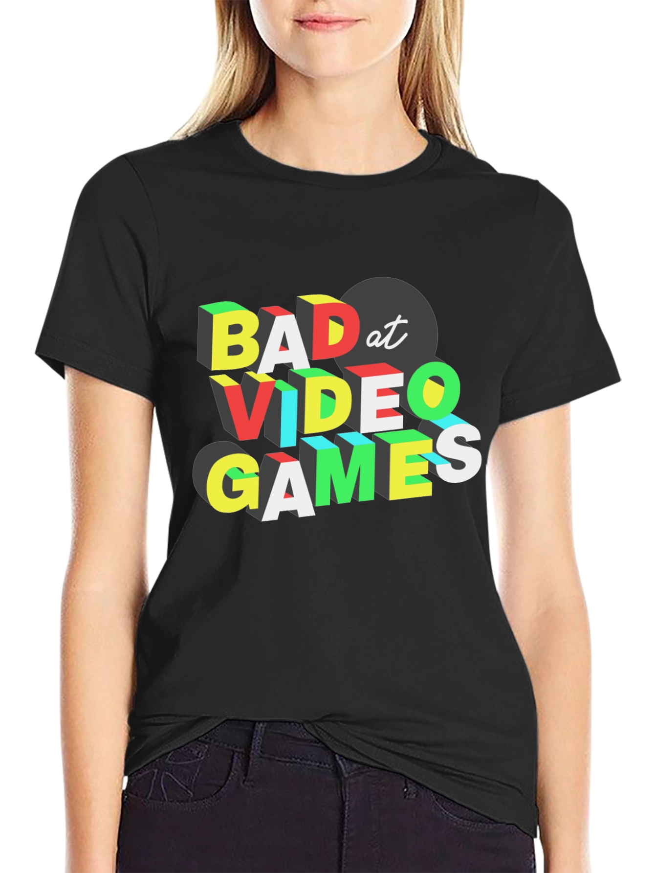 Bad At Video Games T-Shirt - Gamer Tee