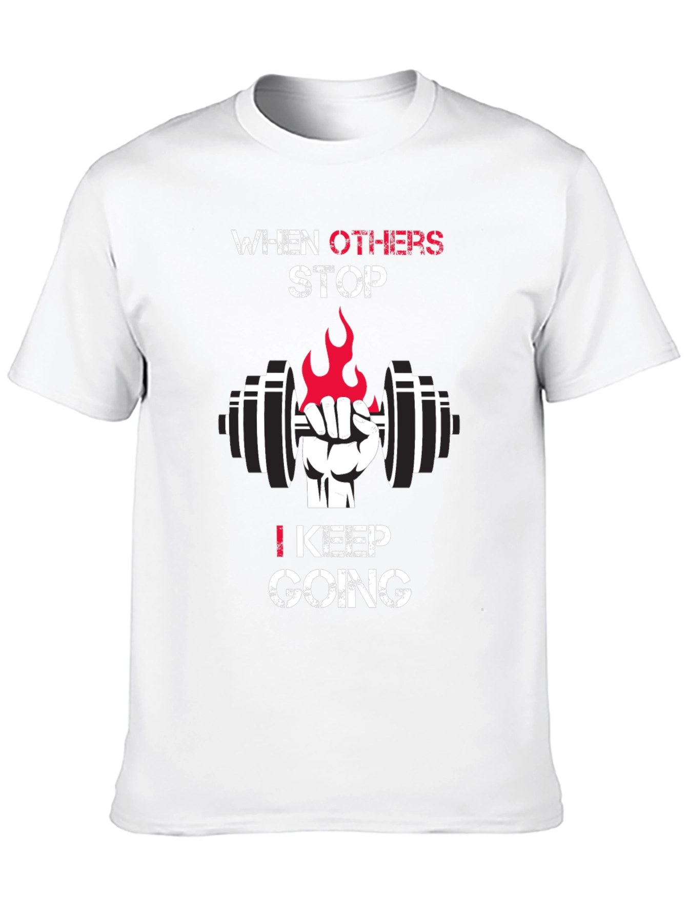 Motivational Gym T-Shirt - Keep Going