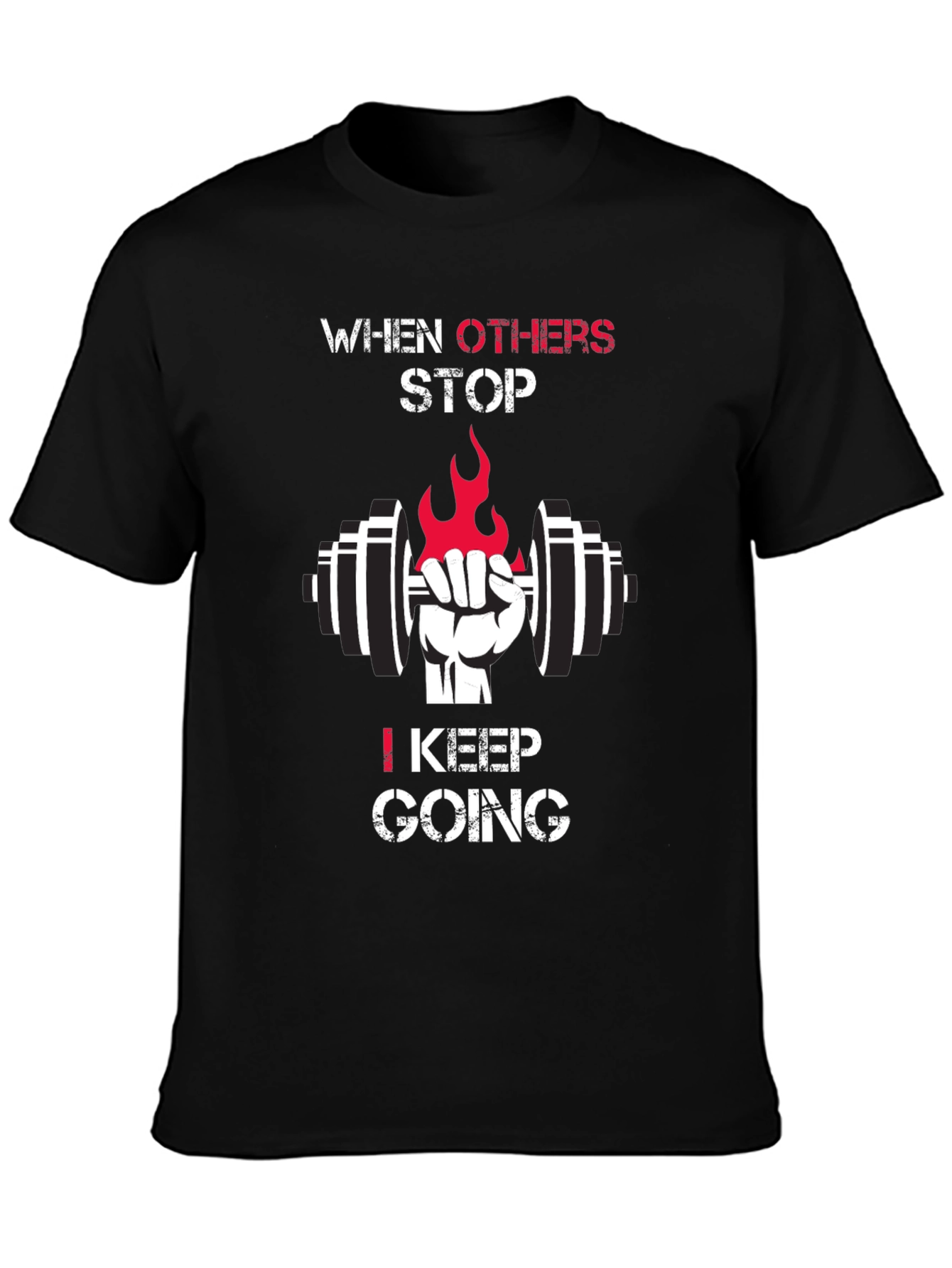 Motivational Gym T-Shirt - Keep Going