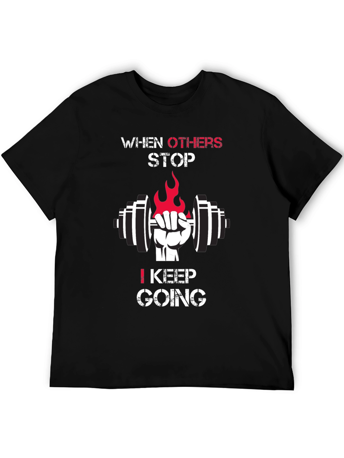 Motivational Gym T-Shirt - Keep Going