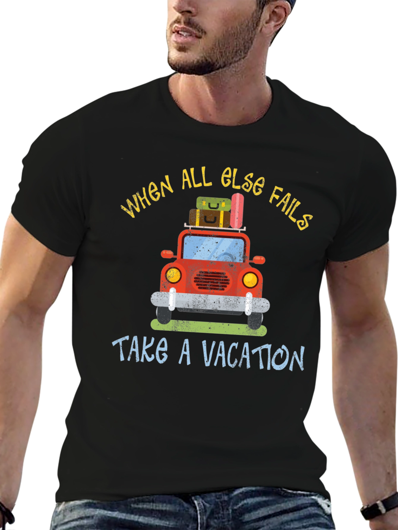 Vacation Graphic T-Shirt - When All Else Fails