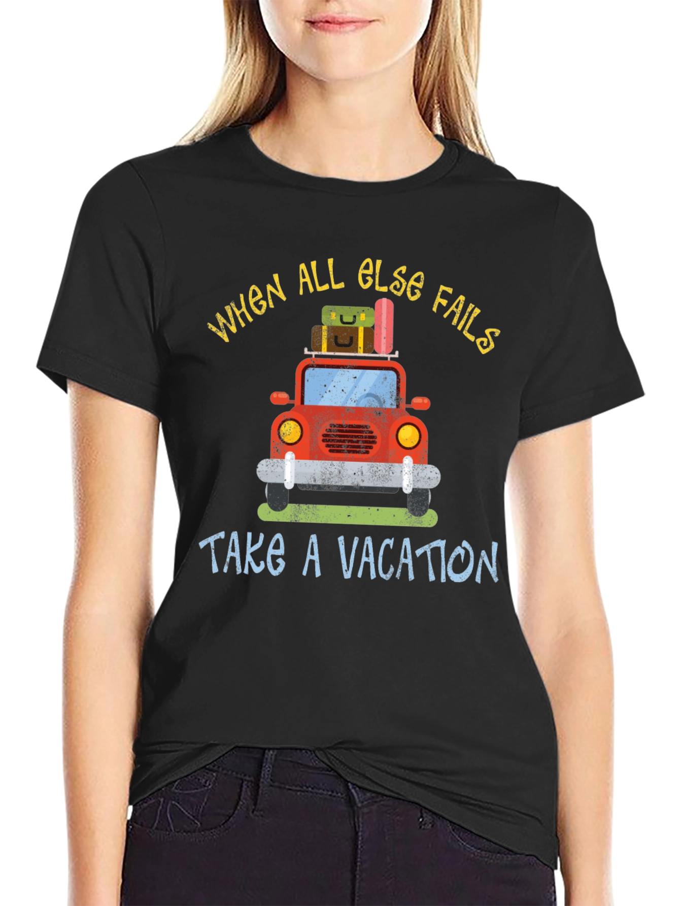 Vacation Graphic T-Shirt - When All Else Fails
