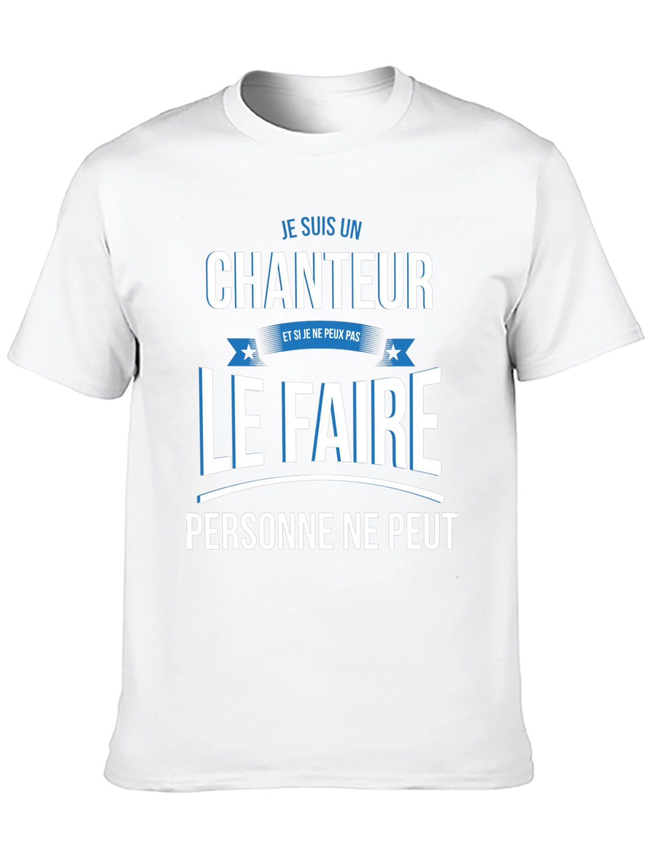 Je Suis Un Chanteur Graphic T-Shirt