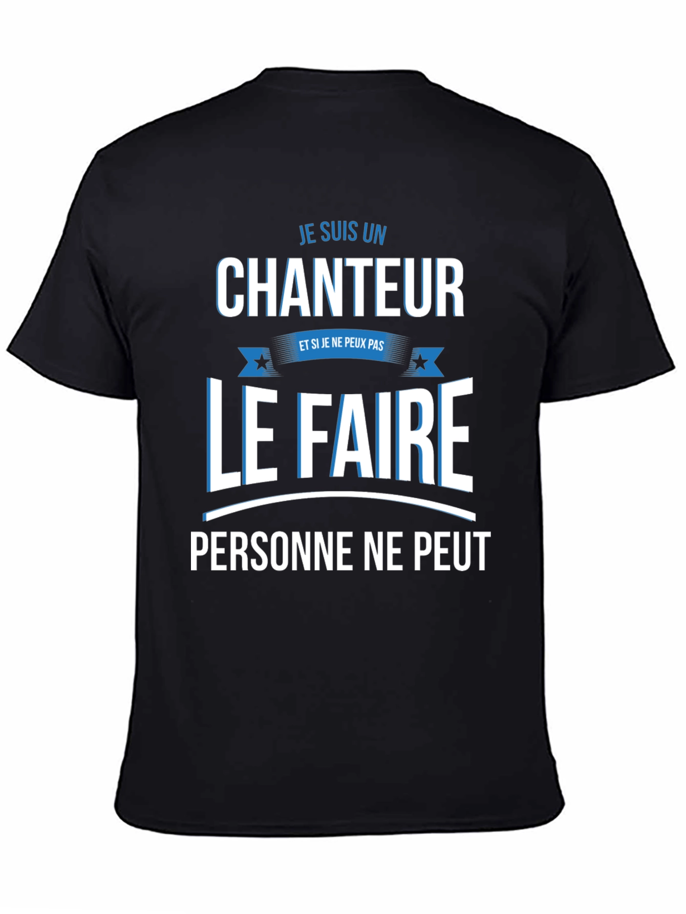Je Suis Un Chanteur Graphic T-Shirt