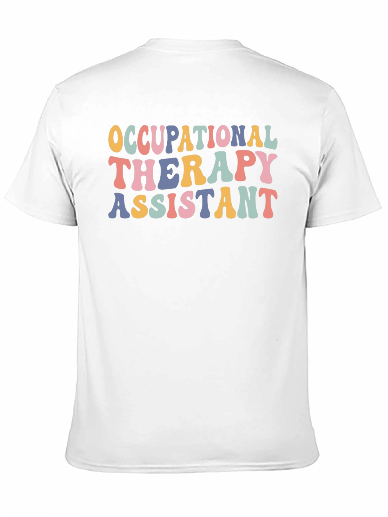 Occupational Therapy Assistant Graphic Tee