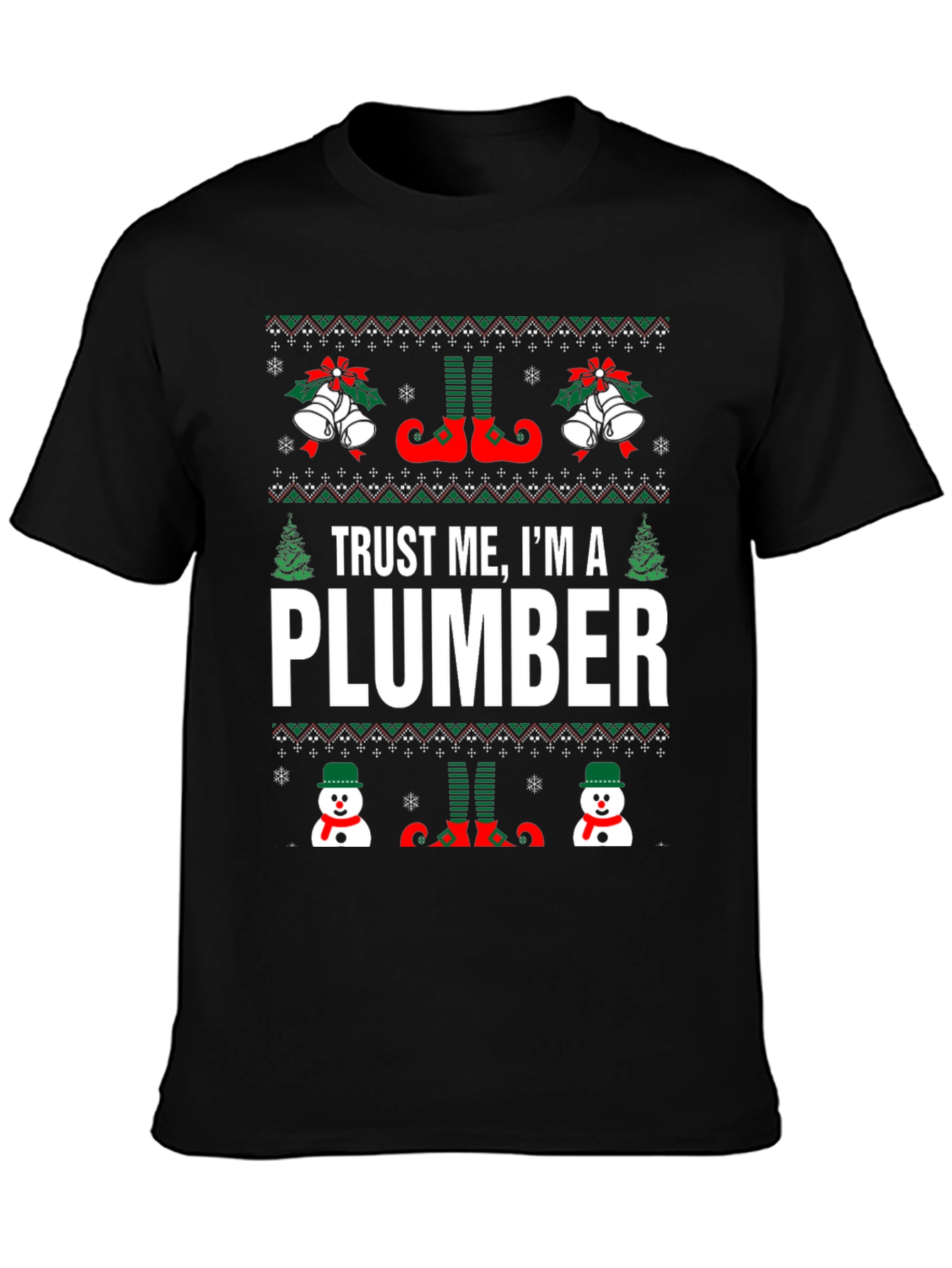 Trust Me Im A Plumber Christmas Graphic Tee