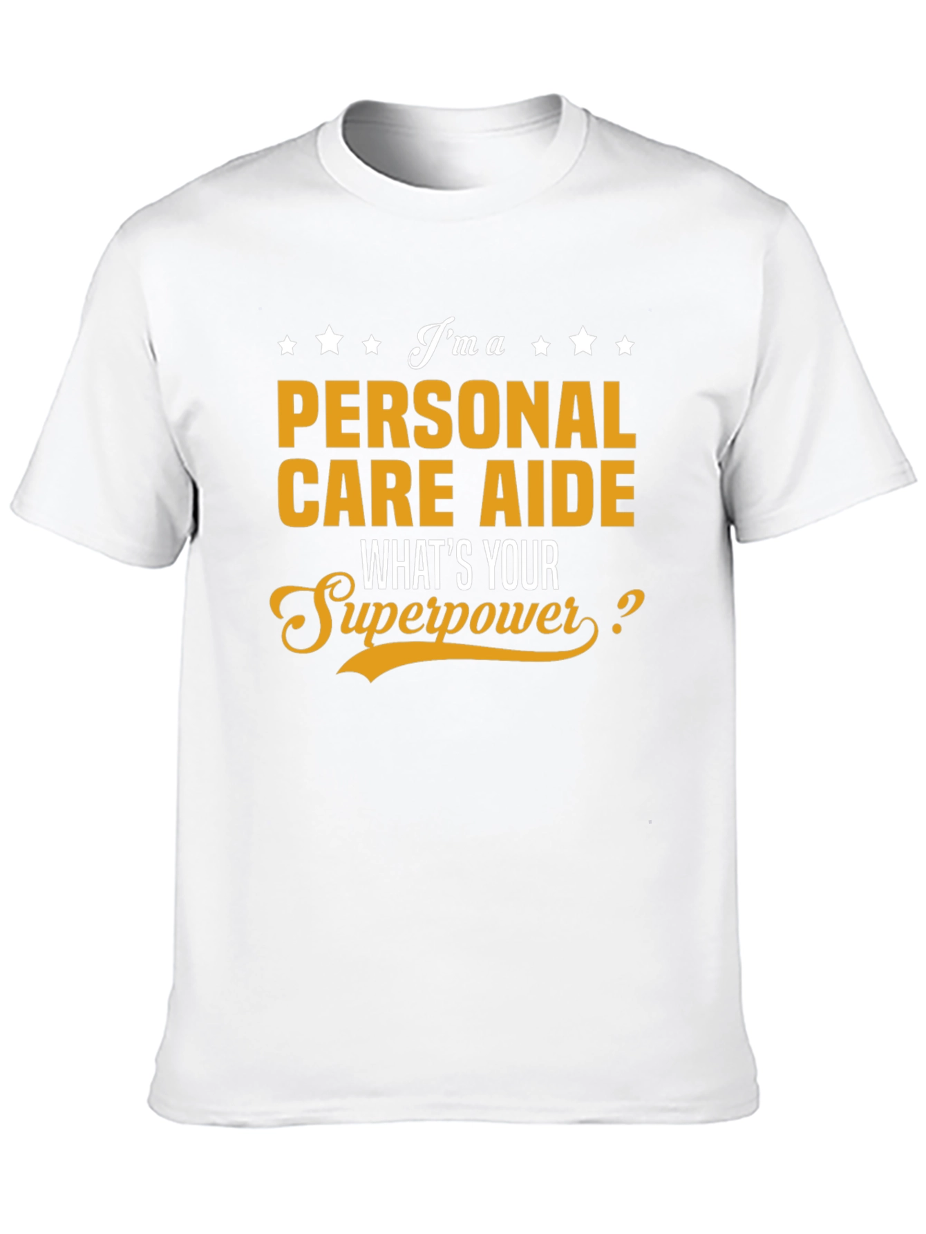 Personal Care Aide Superpower Graphic T-Shirt
