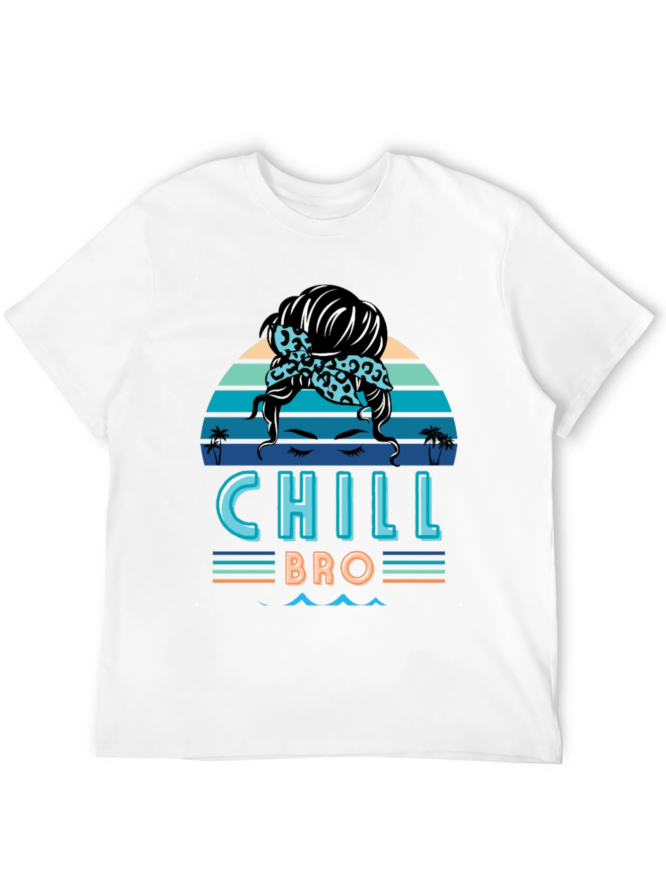 Chill Bro Messy Bun T-Shirt - Relaxed Beach Vibes