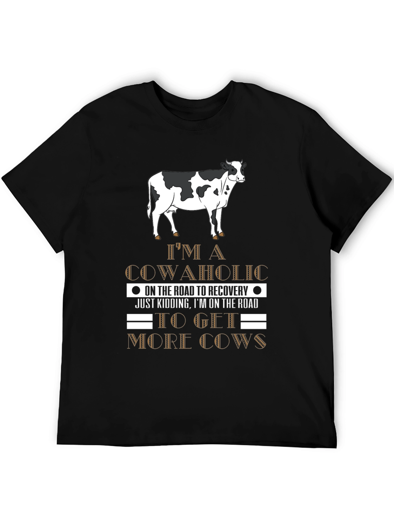Cowaholic T-Shirt: Funny Road to Recovery Tee