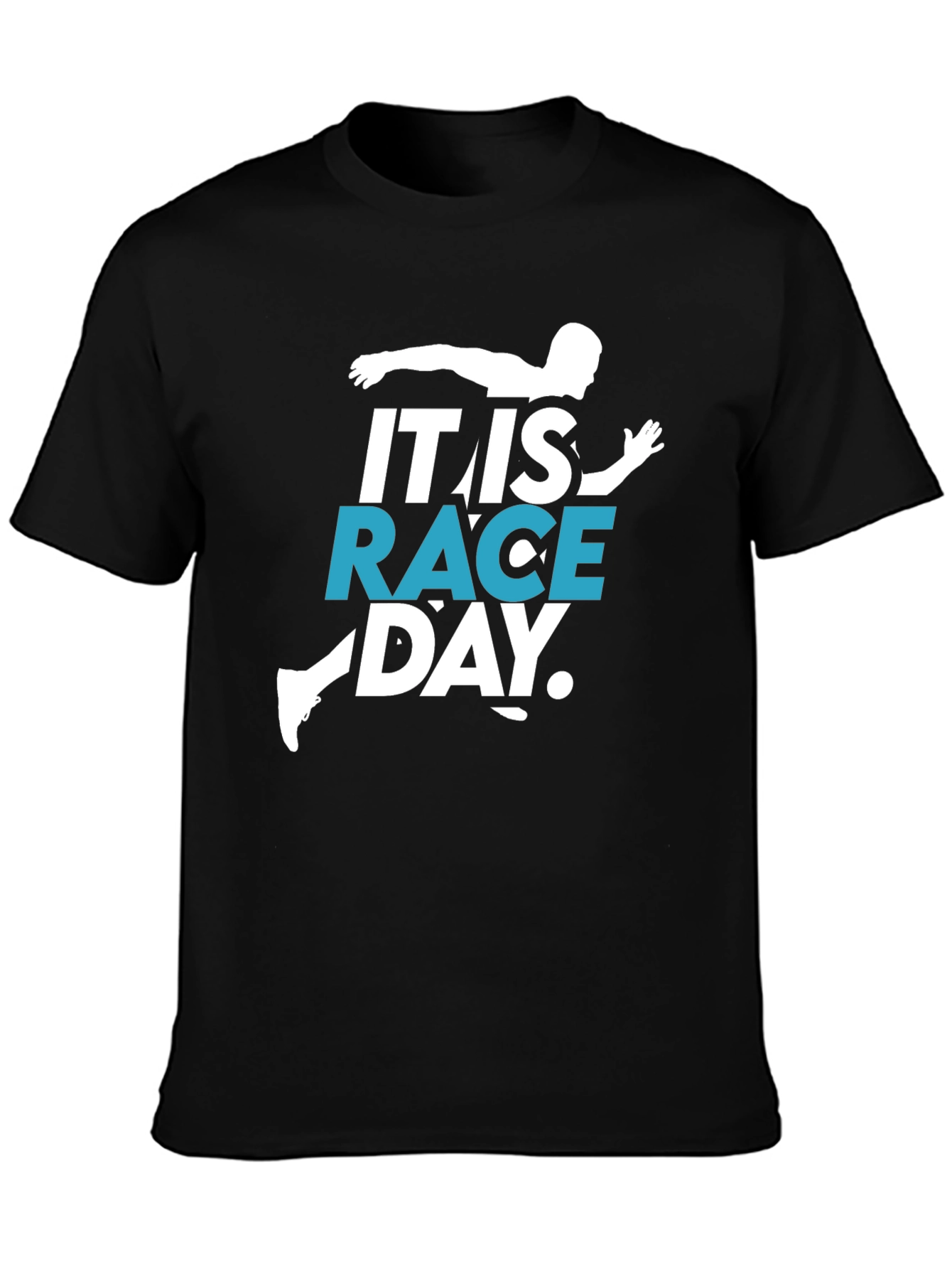 It is Race Day T-Shirt - Black