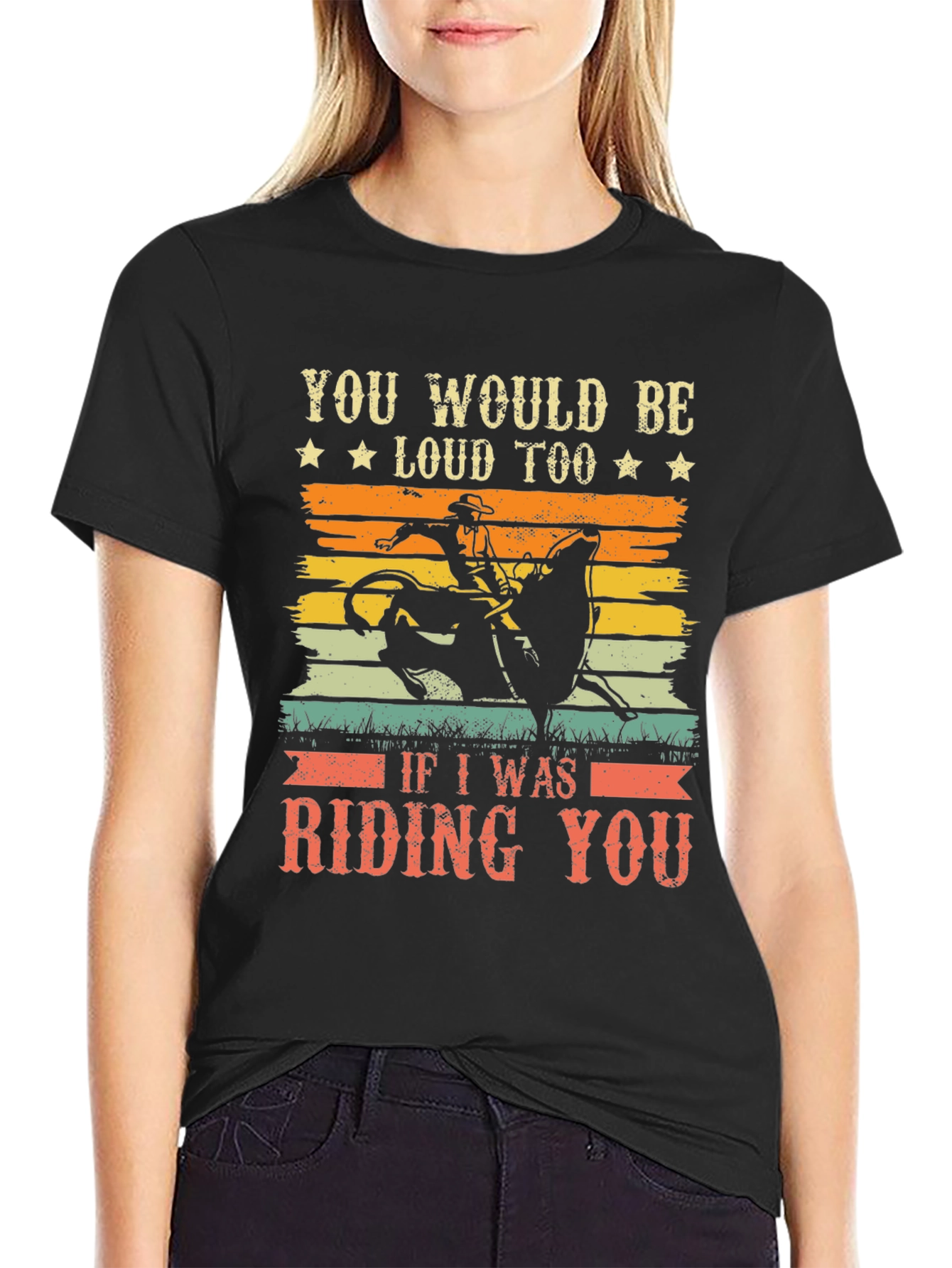 Funny Rodeo Riding You Graphic T-Shirt
