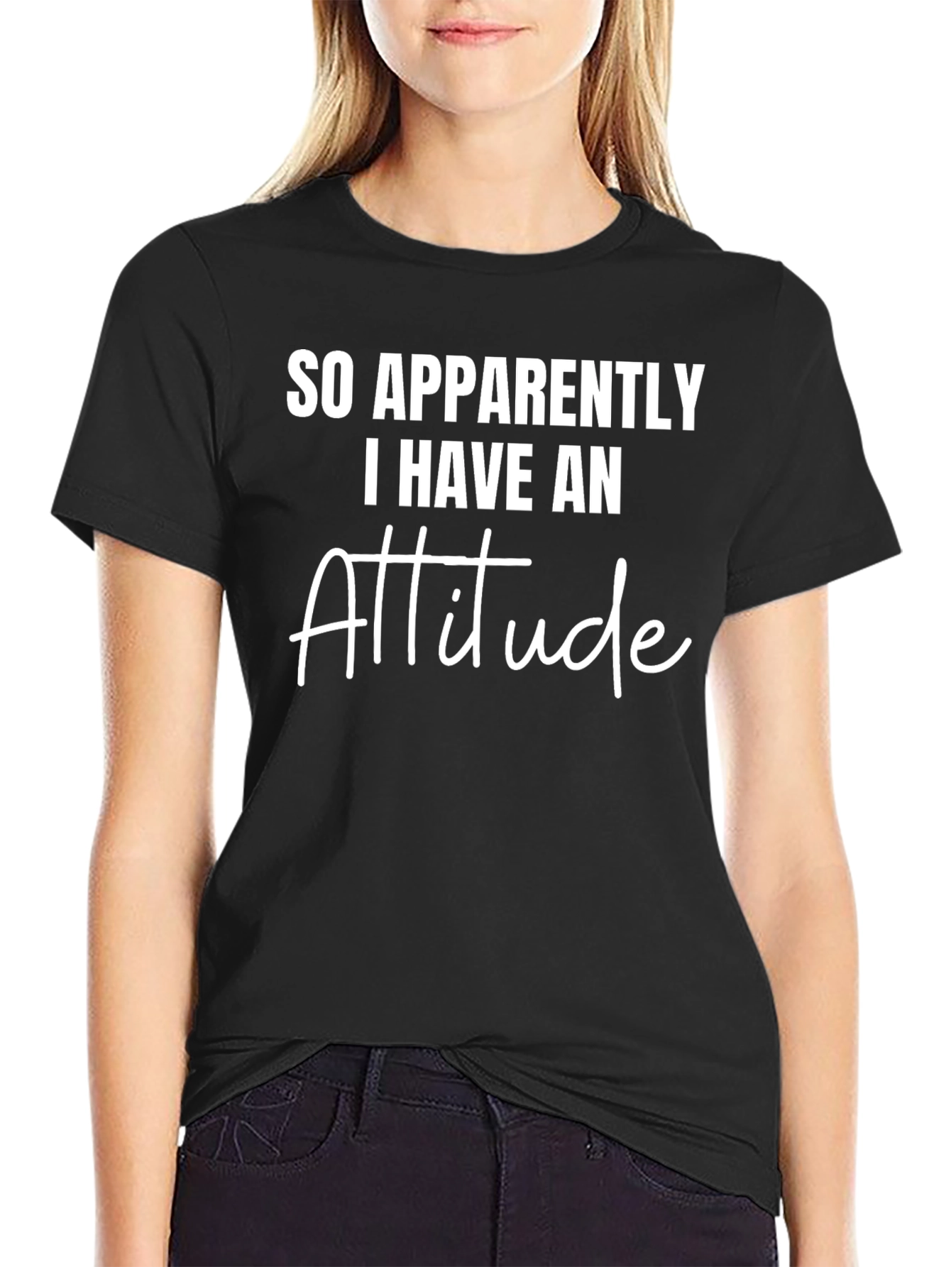 Attitude T-Shirt Funny Sarcastic Tee