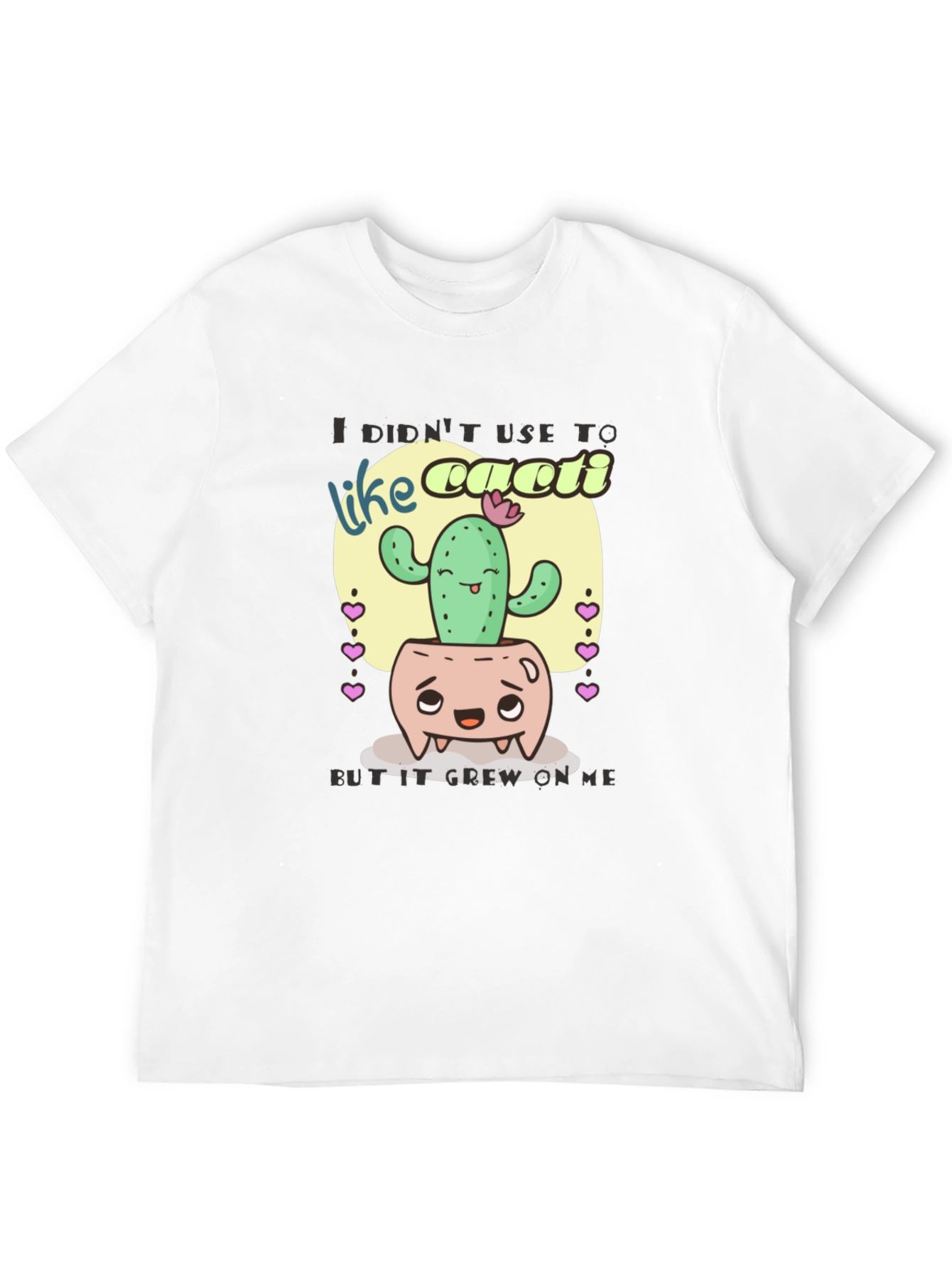 Cactus Humor T-Shirt: It Grew on Me Design