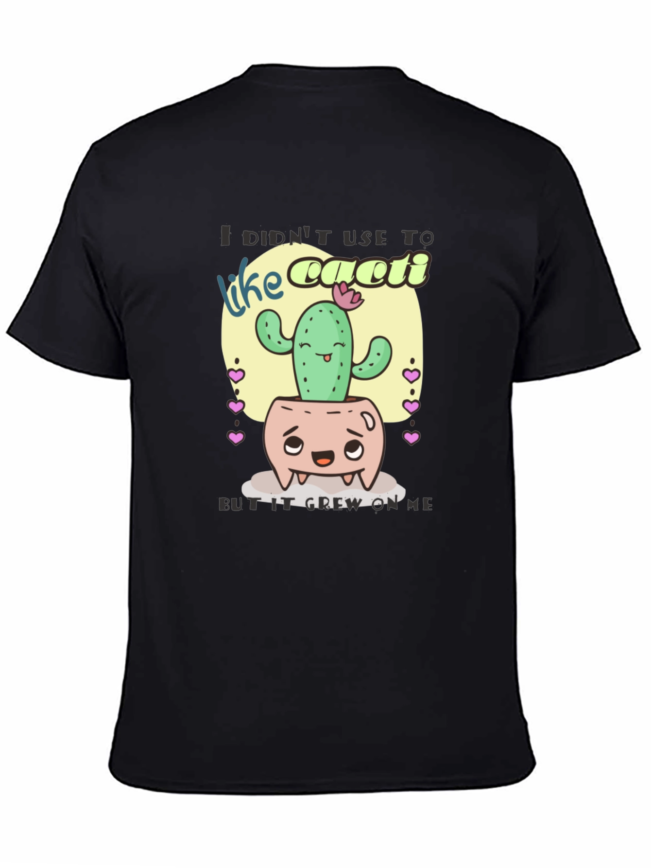 Cactus Humor T-Shirt: It Grew on Me Design