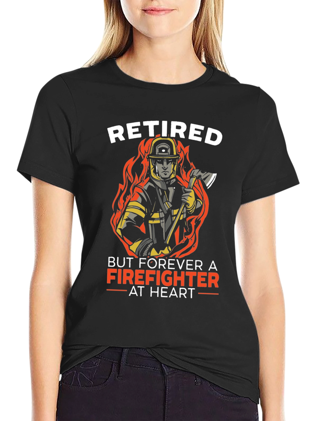 Retired Firefighter T-Shirt - Forever at Heart