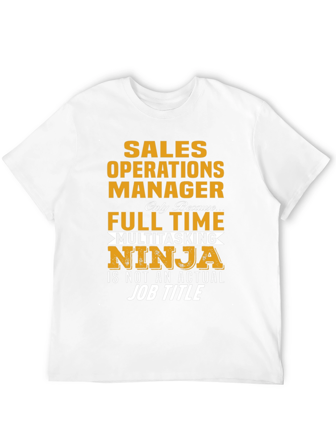 Sales Operations Manager Ninja T-Shirt