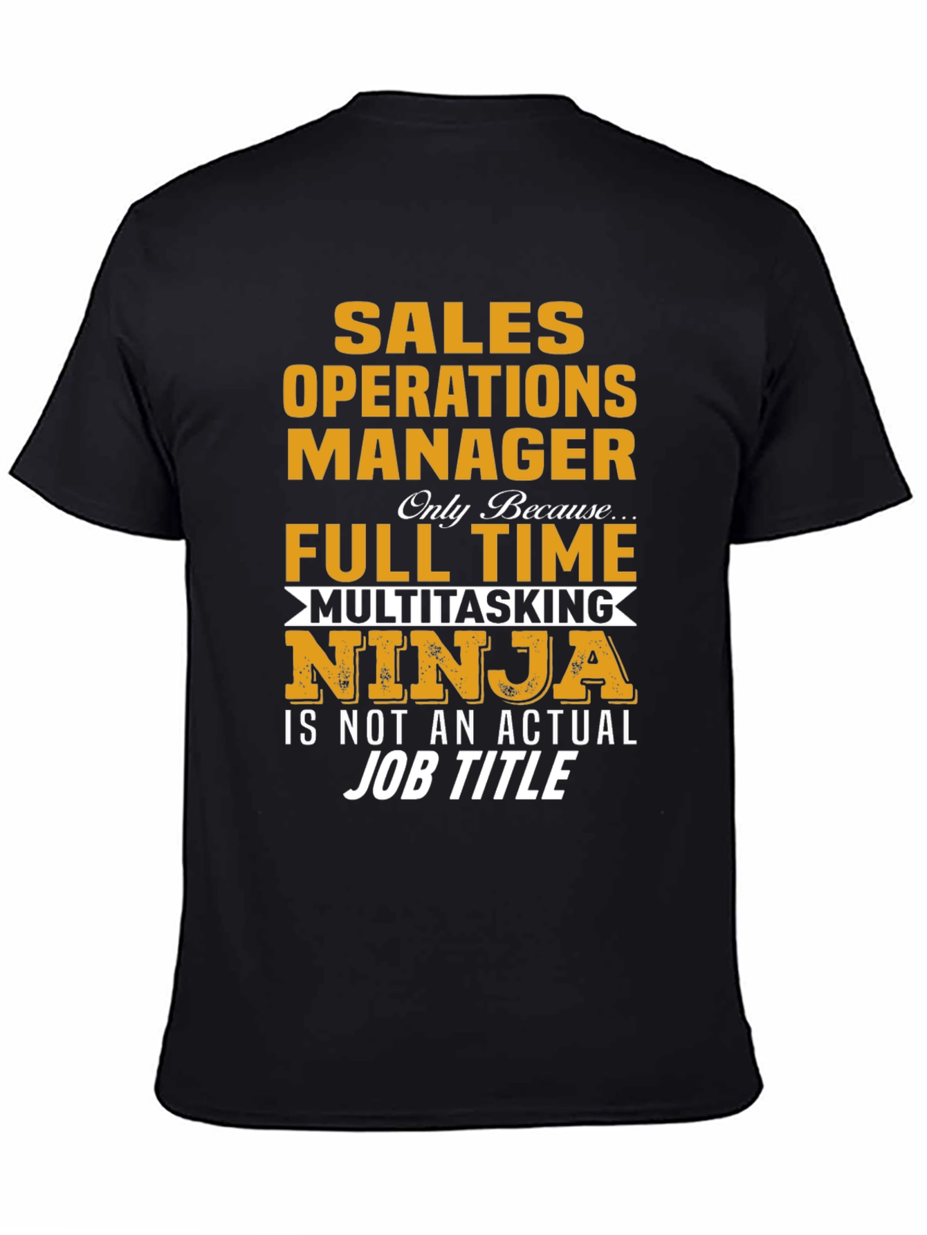 Sales Operations Manager Ninja T-Shirt