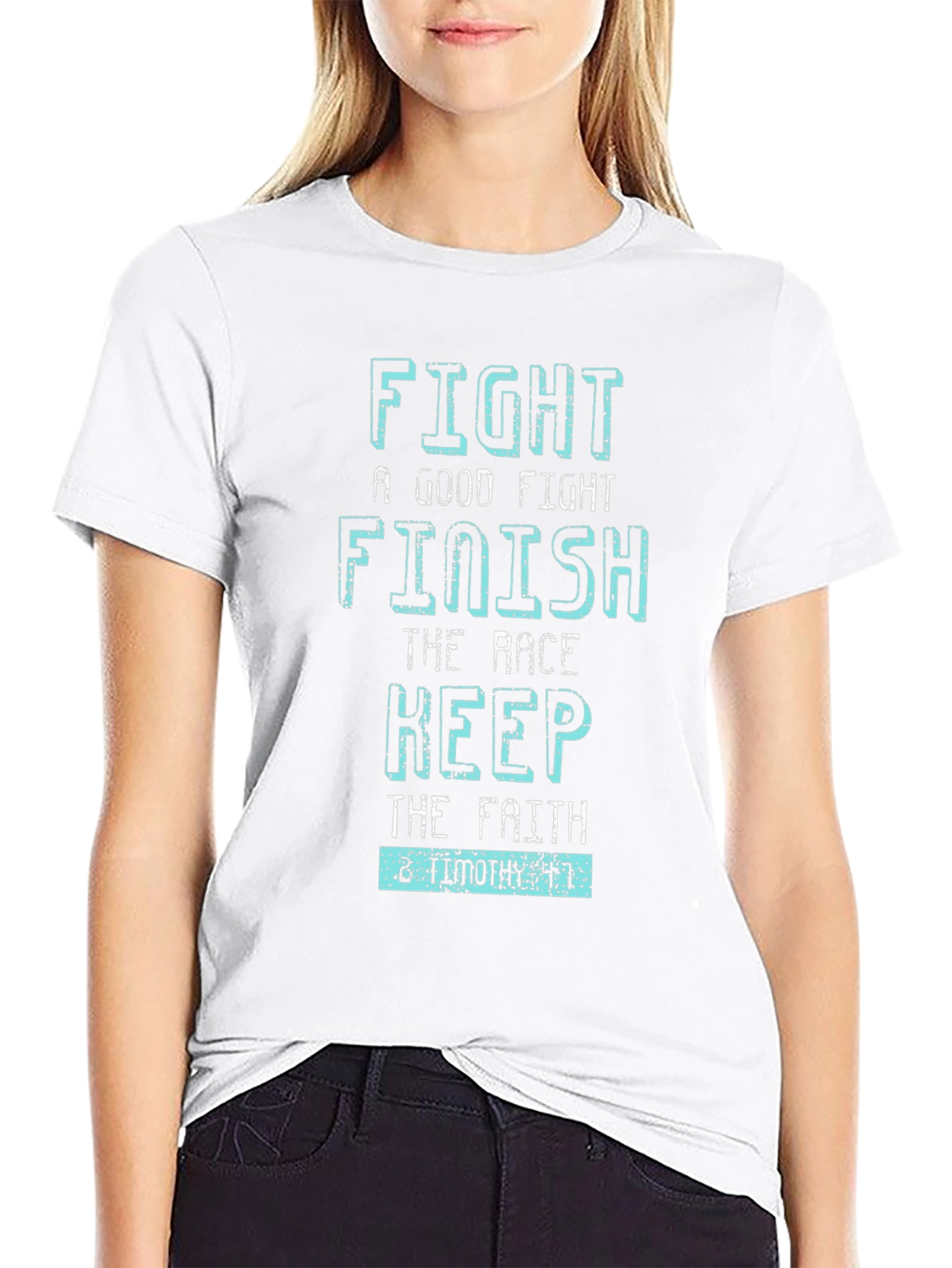 Fight the Good Fight T-Shirt