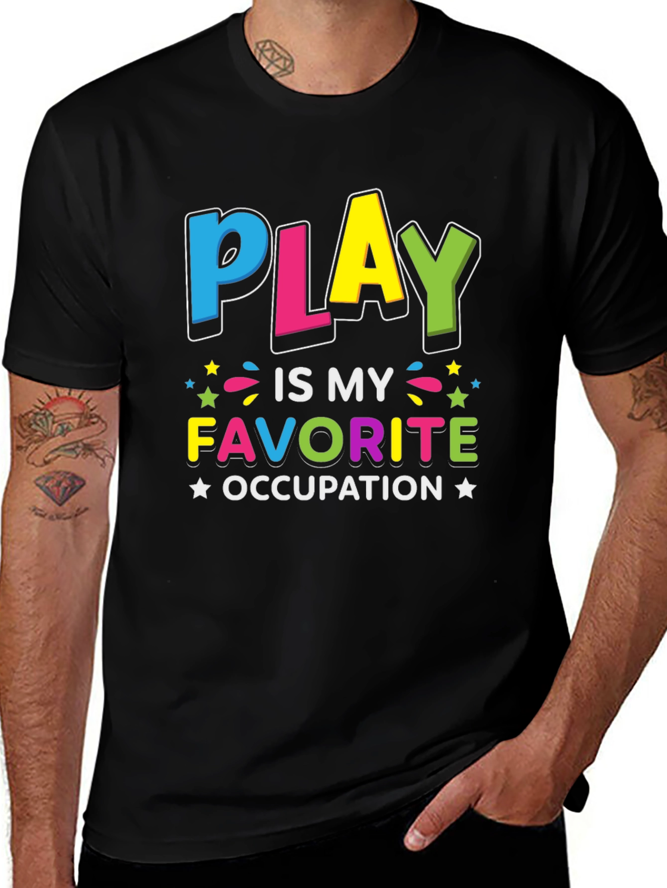 Play is My Favorite Occupation T-Shirt