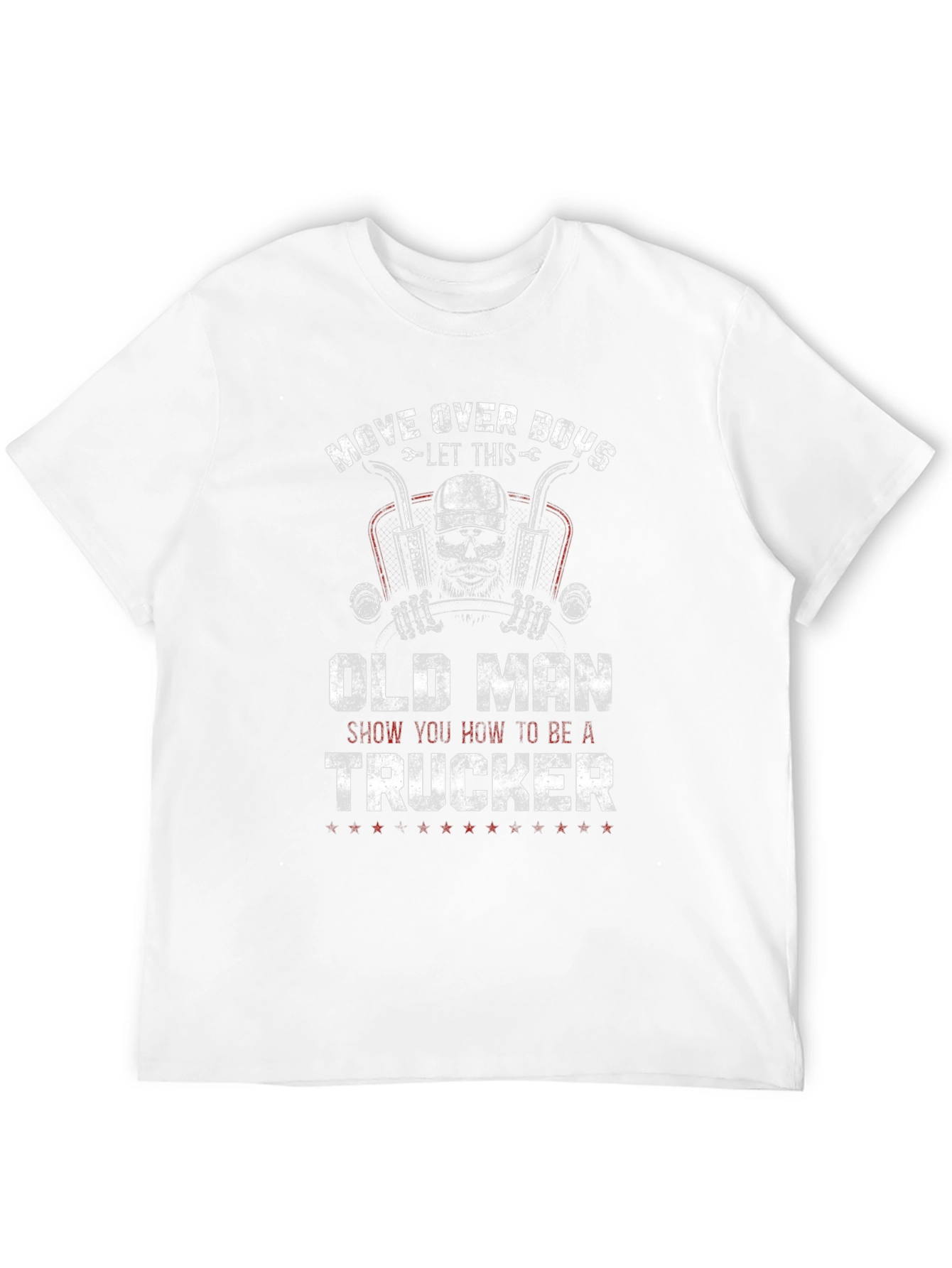 Old Man Trucker T-Shirt - Move Over Boys!