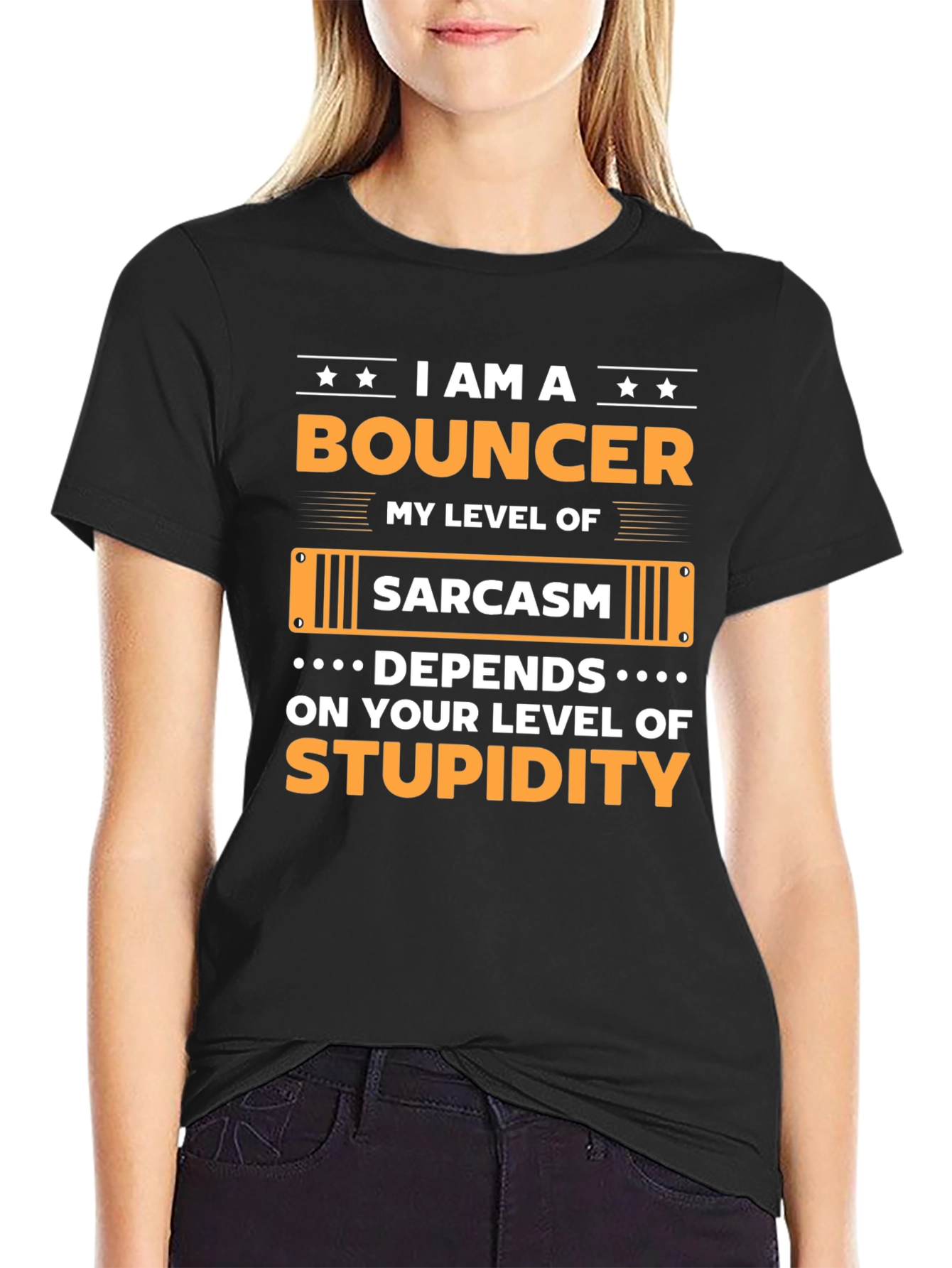 I am A Bouncer Sarcasm T-shirt