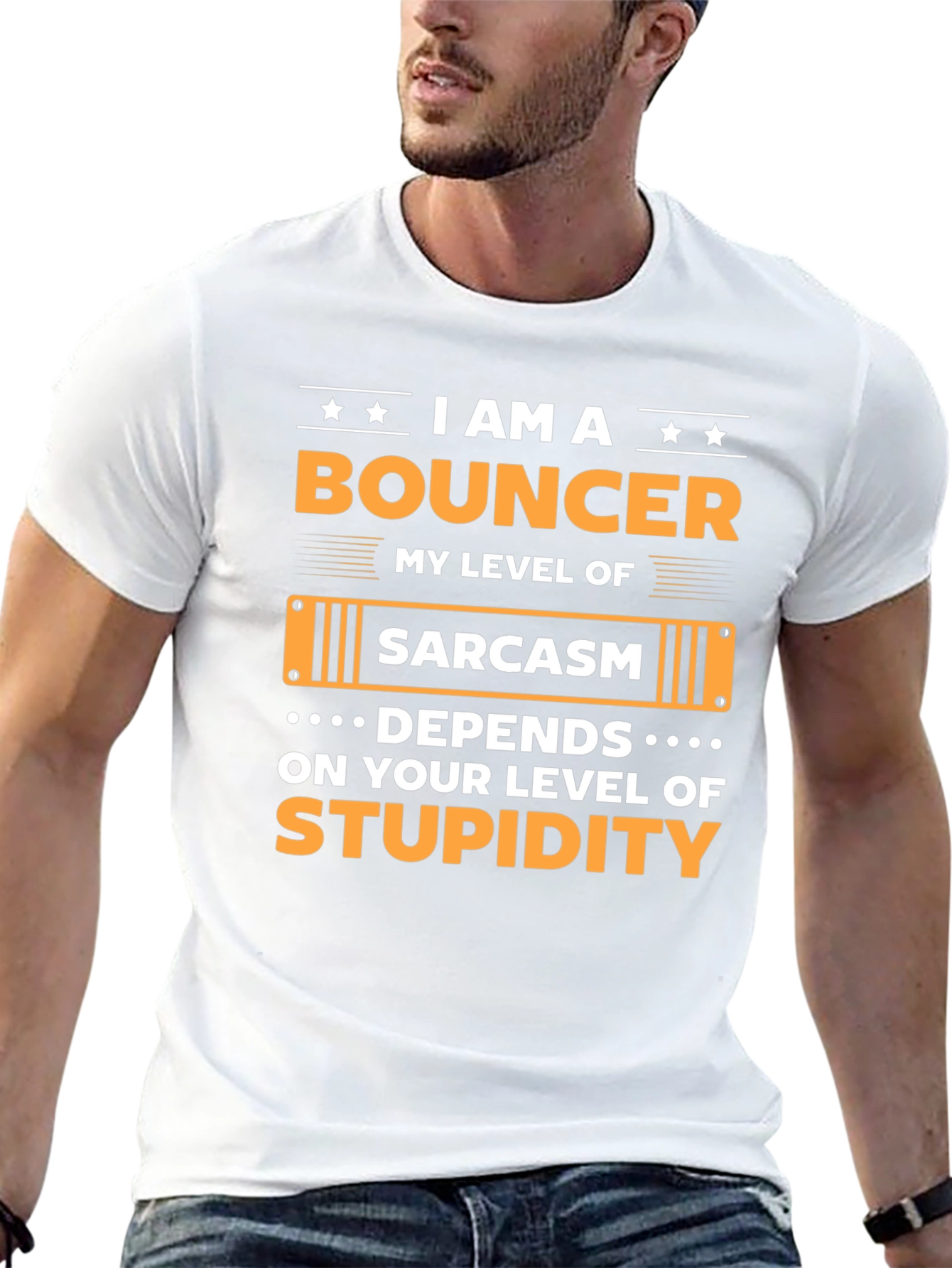 I am A Bouncer Sarcasm T-shirt