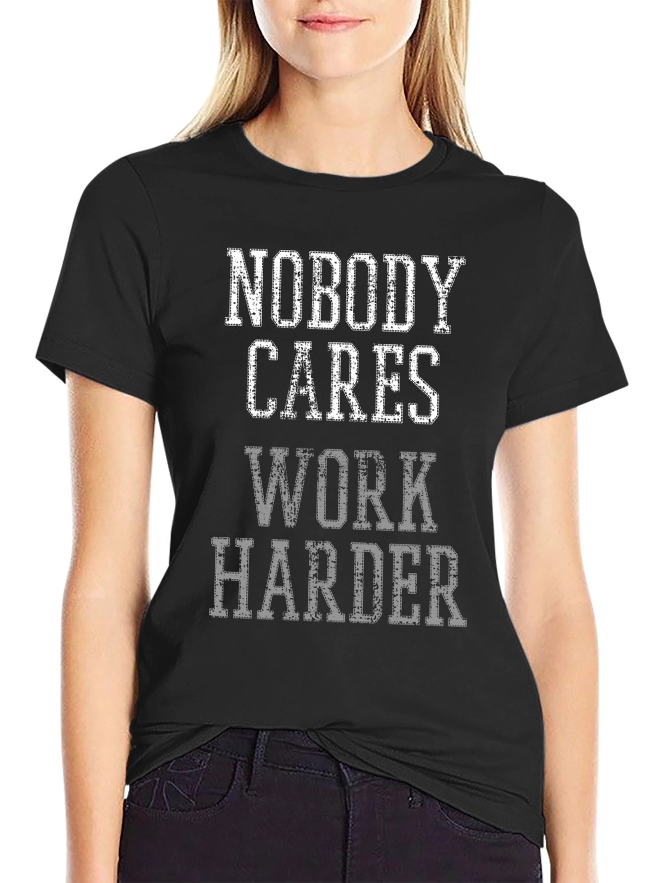 Motivational Nobody Cares Graphic Tee