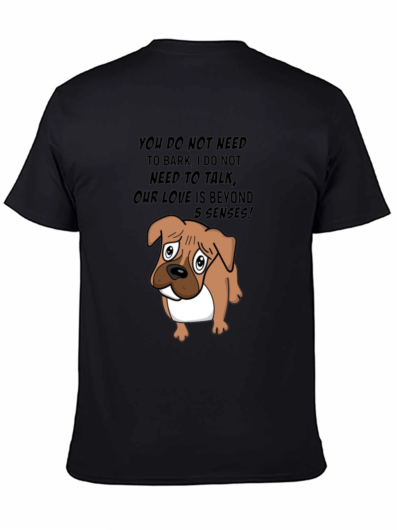 Dog Lover Tee: Beyond 5 Senses