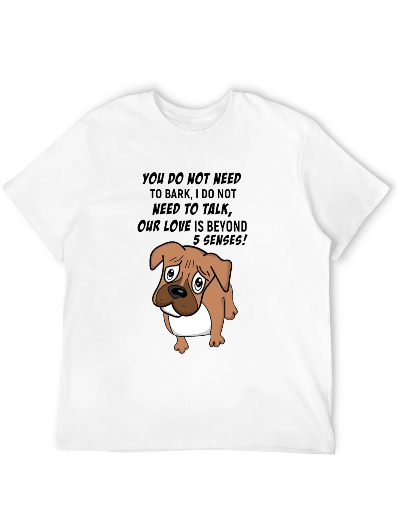 Dog Lover Tee: Beyond 5 Senses