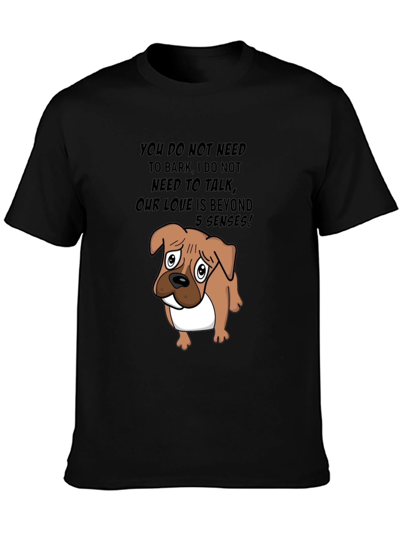 Dog Lover Tee: Beyond 5 Senses