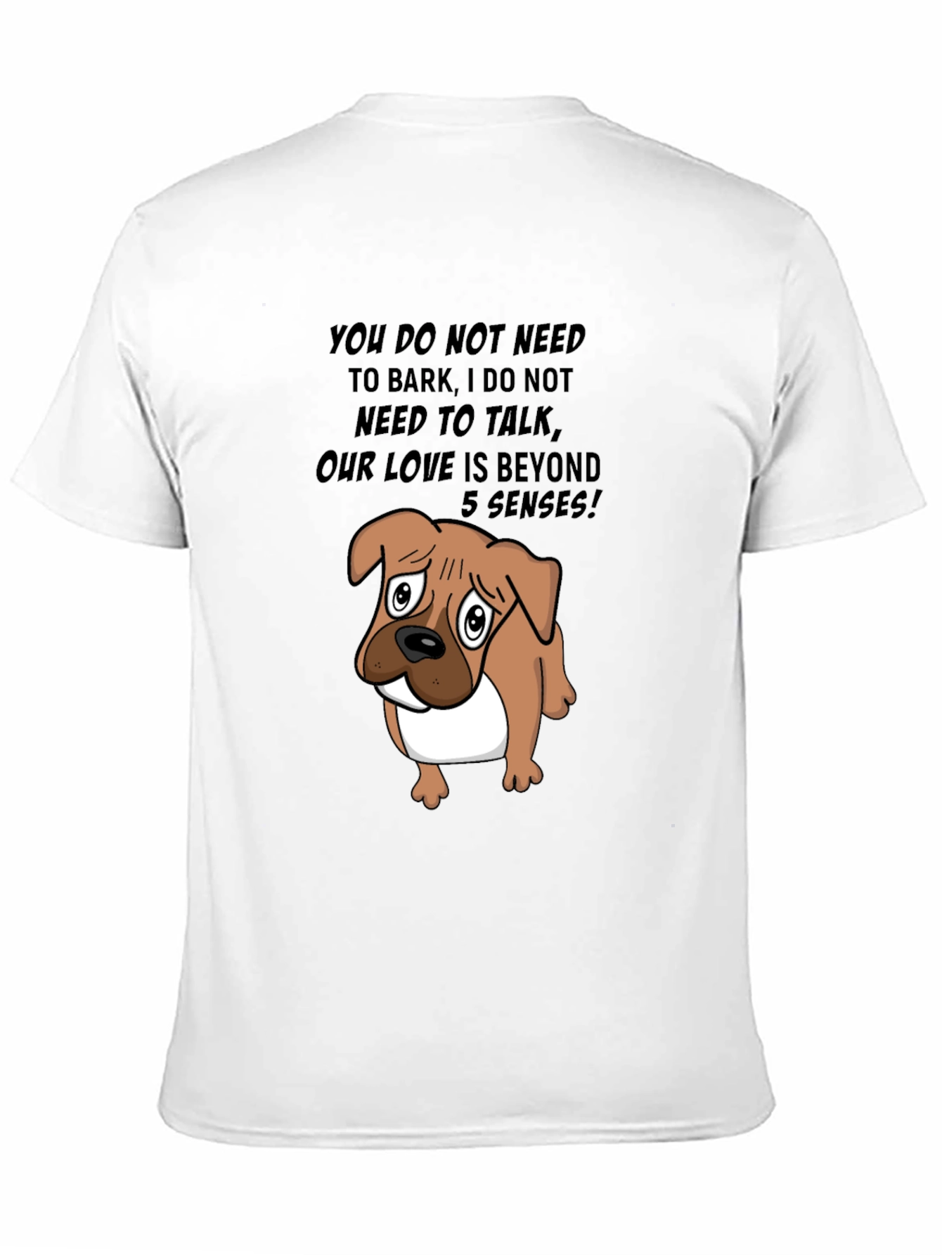 Dog Lover Tee: Beyond 5 Senses