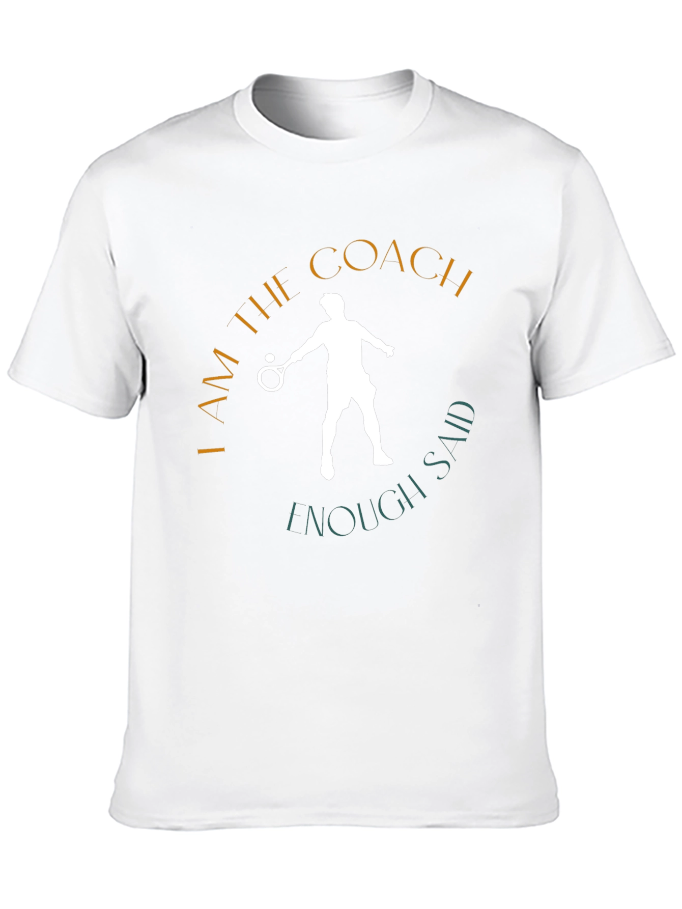 I Am The Coach T-Shirt