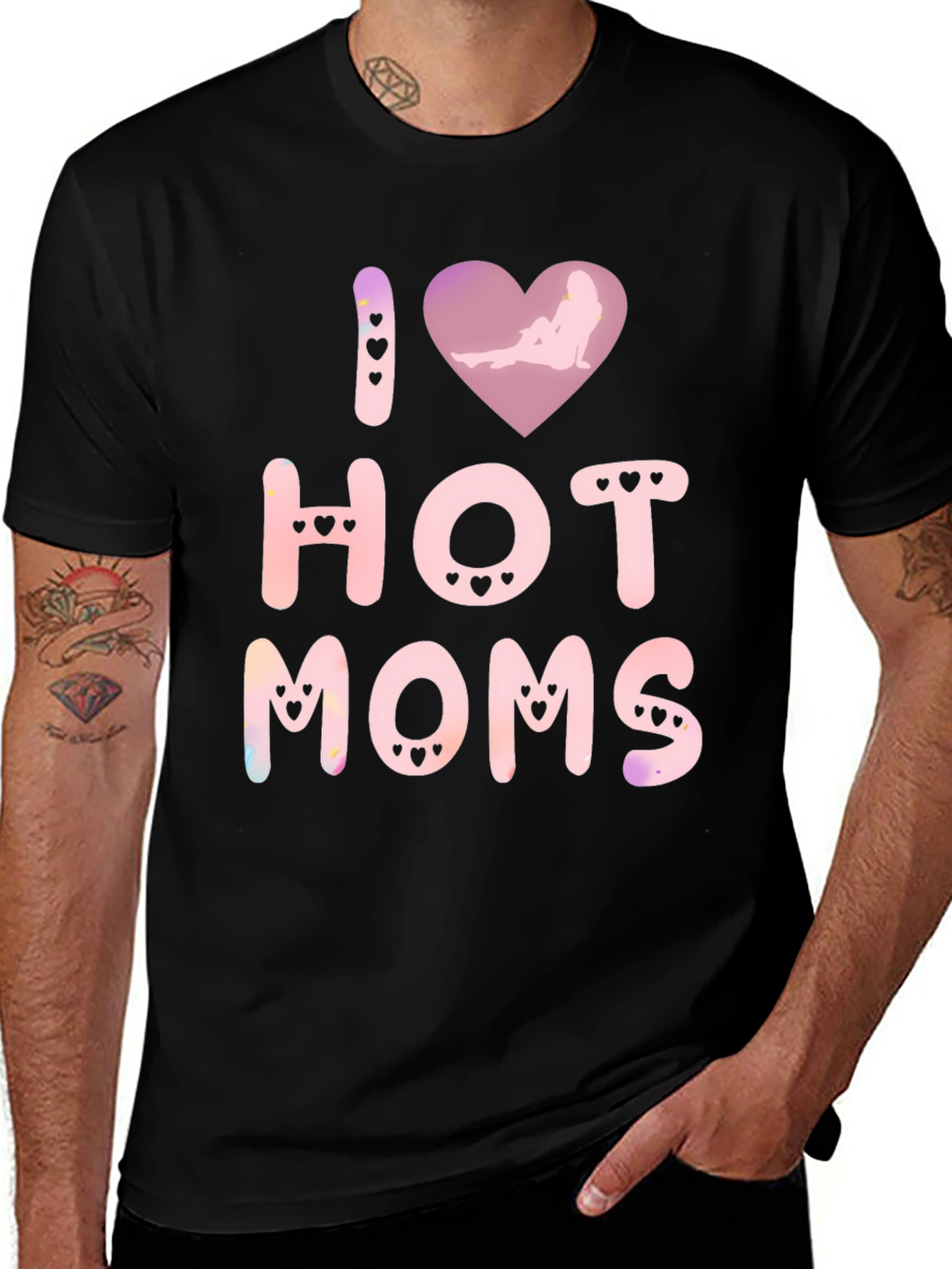 I Love Hot Moms Novelty Graphic T-Shirt