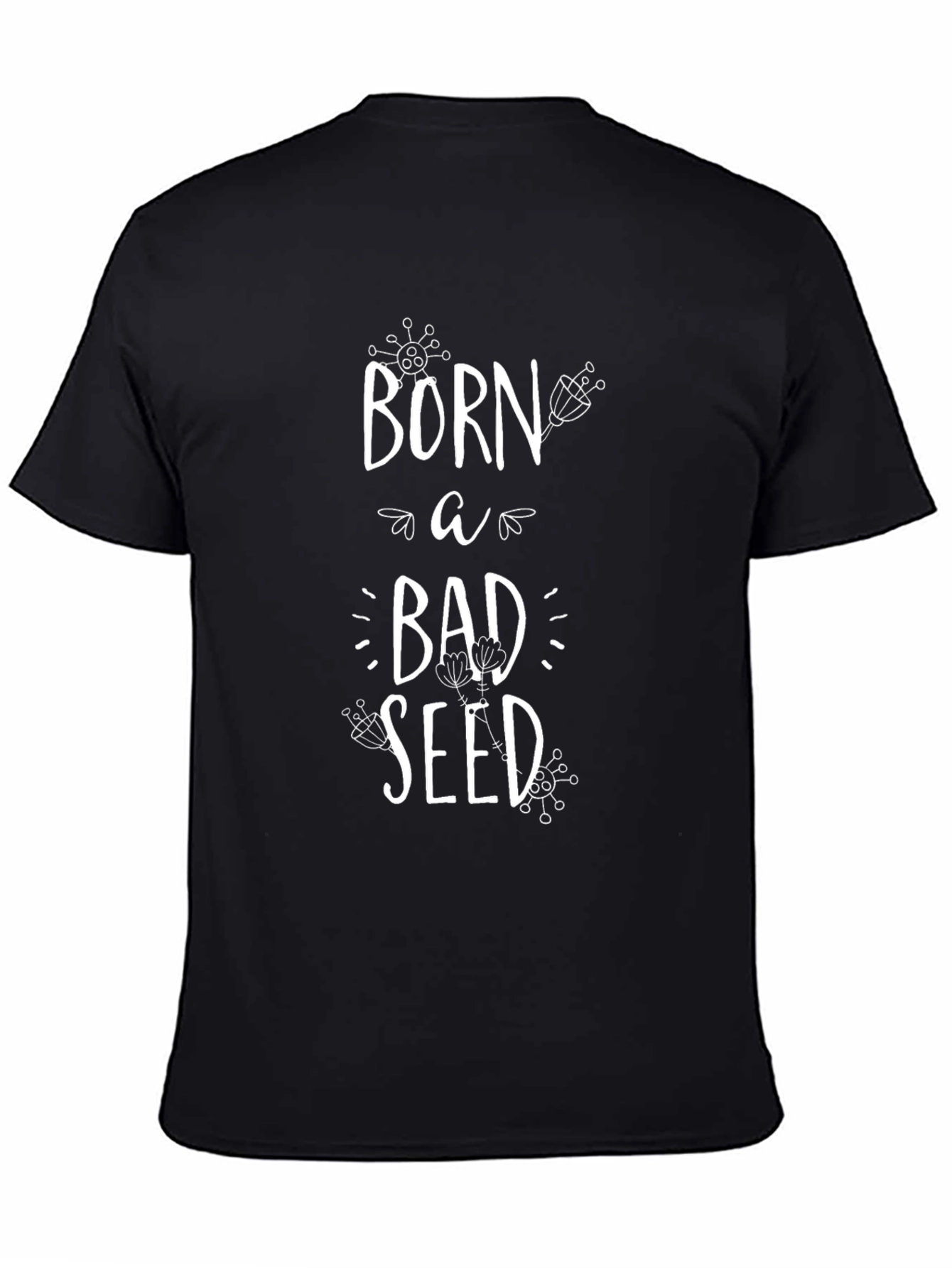 Born A Bad Seed Black Graphic Tee