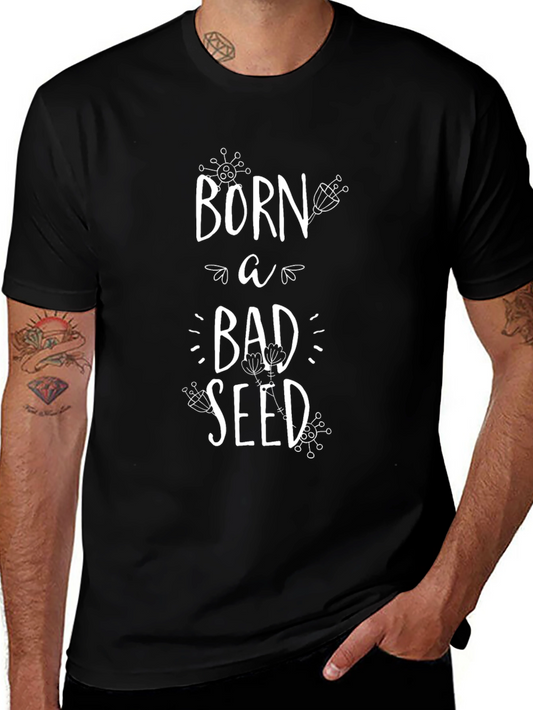Born A Bad Seed Black Graphic Tee