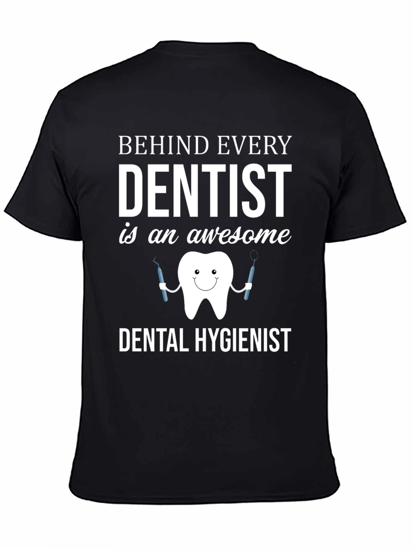 Dental Hygienist Awesome T-Shirt