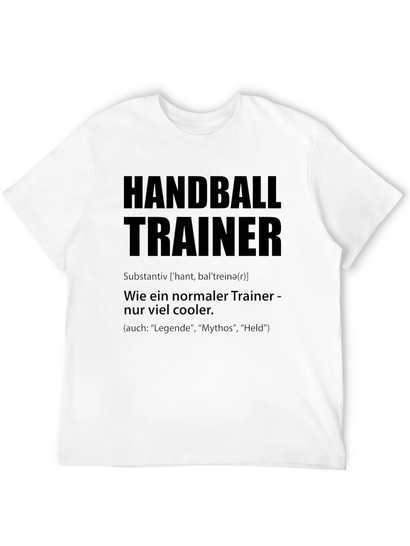 Handball Trainer T-Shirt - Cool Coach Gift