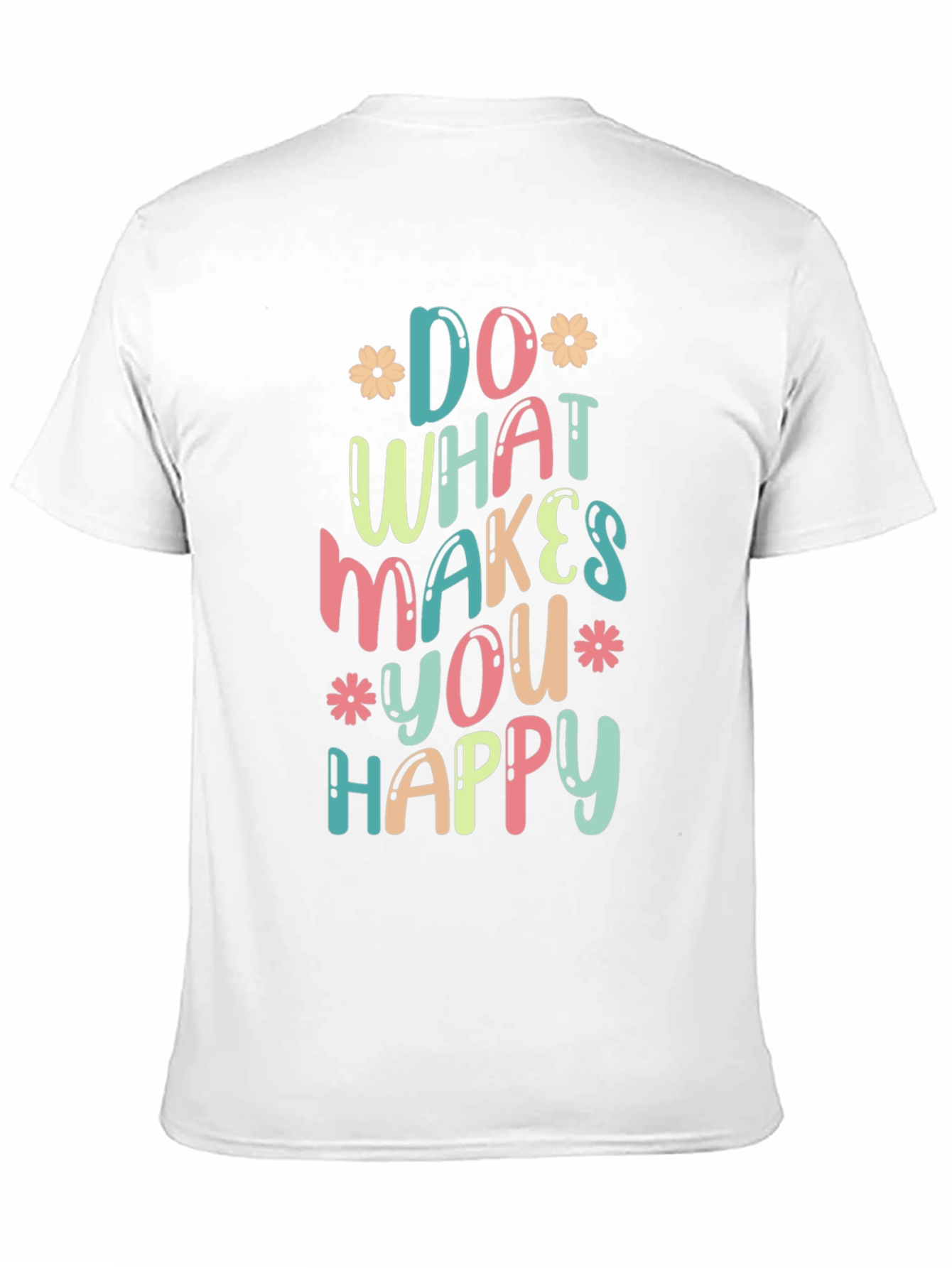 Do What Makes You Happy Graphic Tee