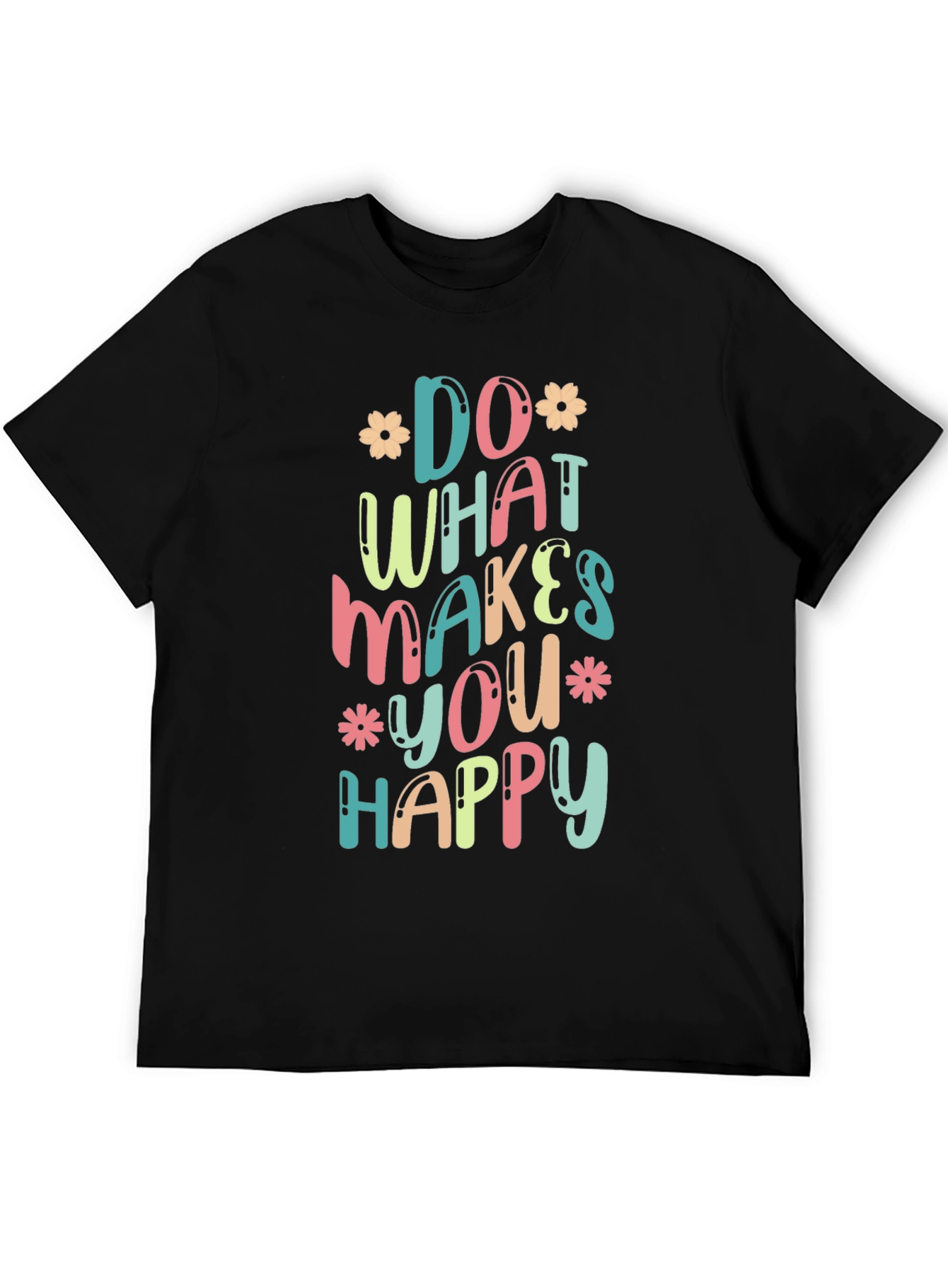 Do What Makes You Happy Graphic Tee
