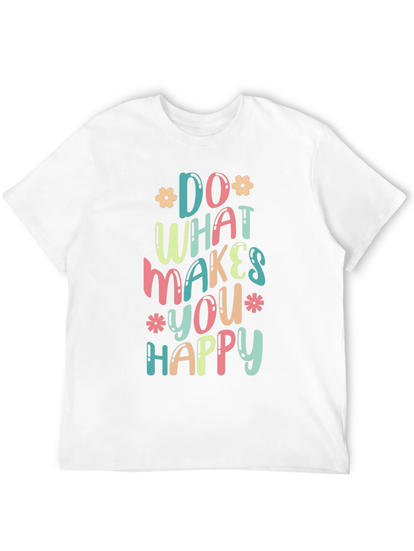 Do What Makes You Happy Graphic Tee